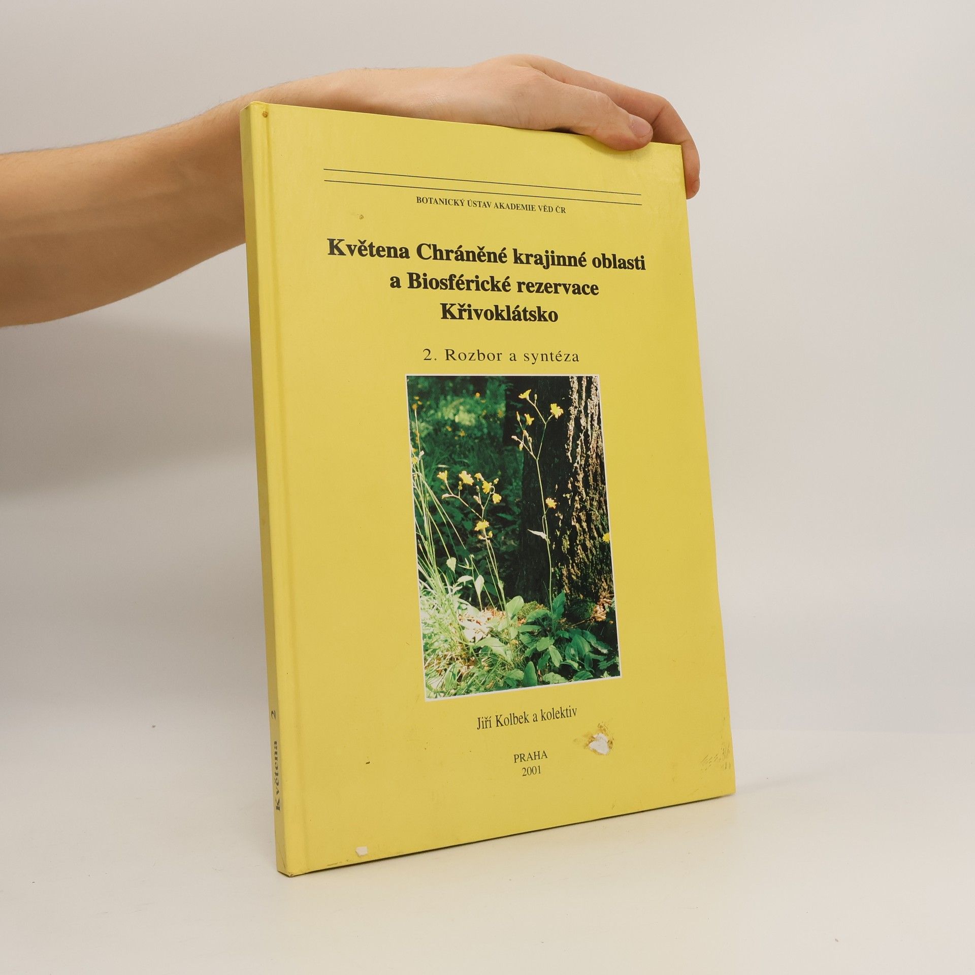 Jiří Kolbek Květena Chráněné krajinné oblasti a Biosférické rezervace Křivoklátsko. 2. Rozbor a syntéza