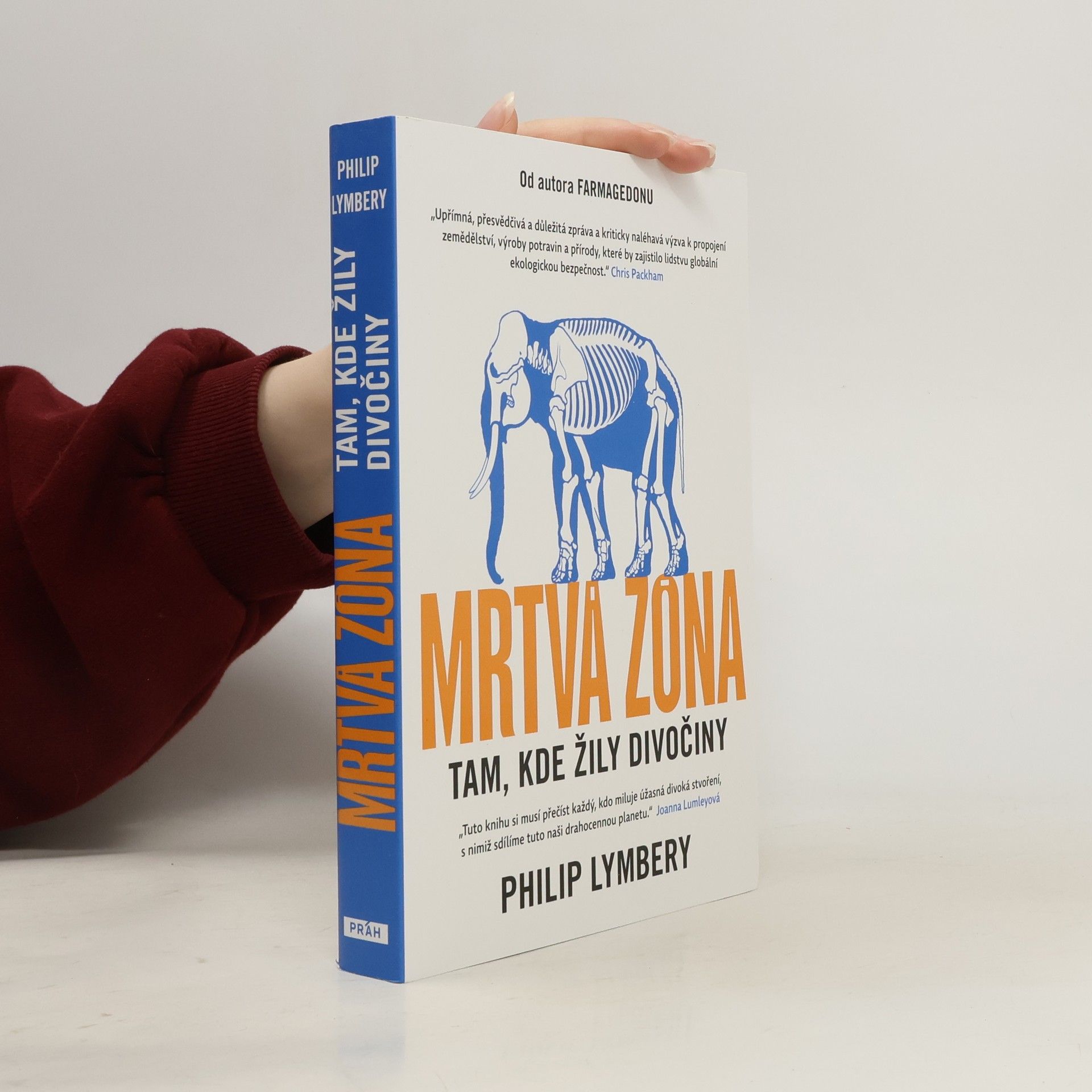 Philip Lymbery Mrtvá zóna : tam, kde žily divočiny