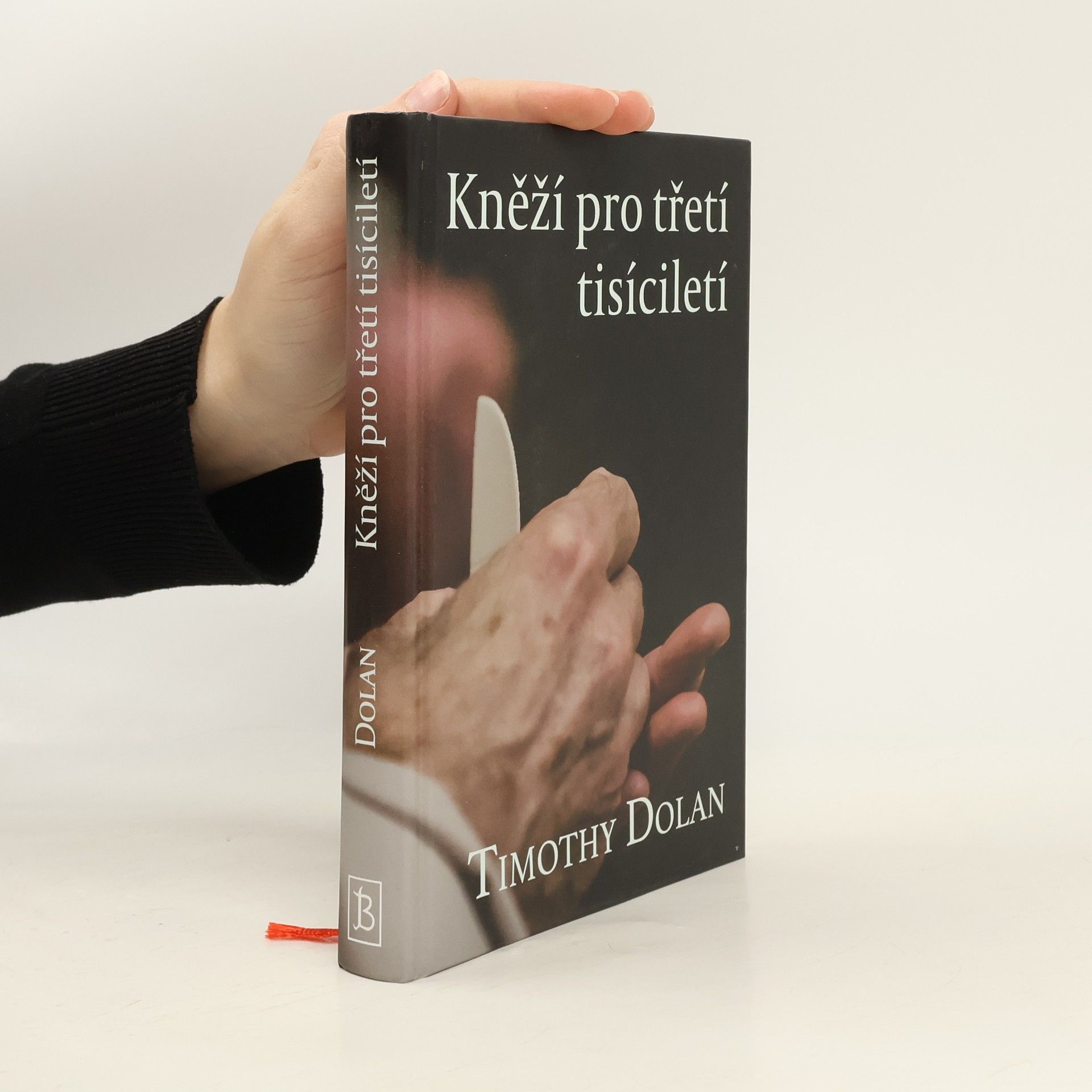 Timothy M. Dolan Kněží pro třetí tisíciletí