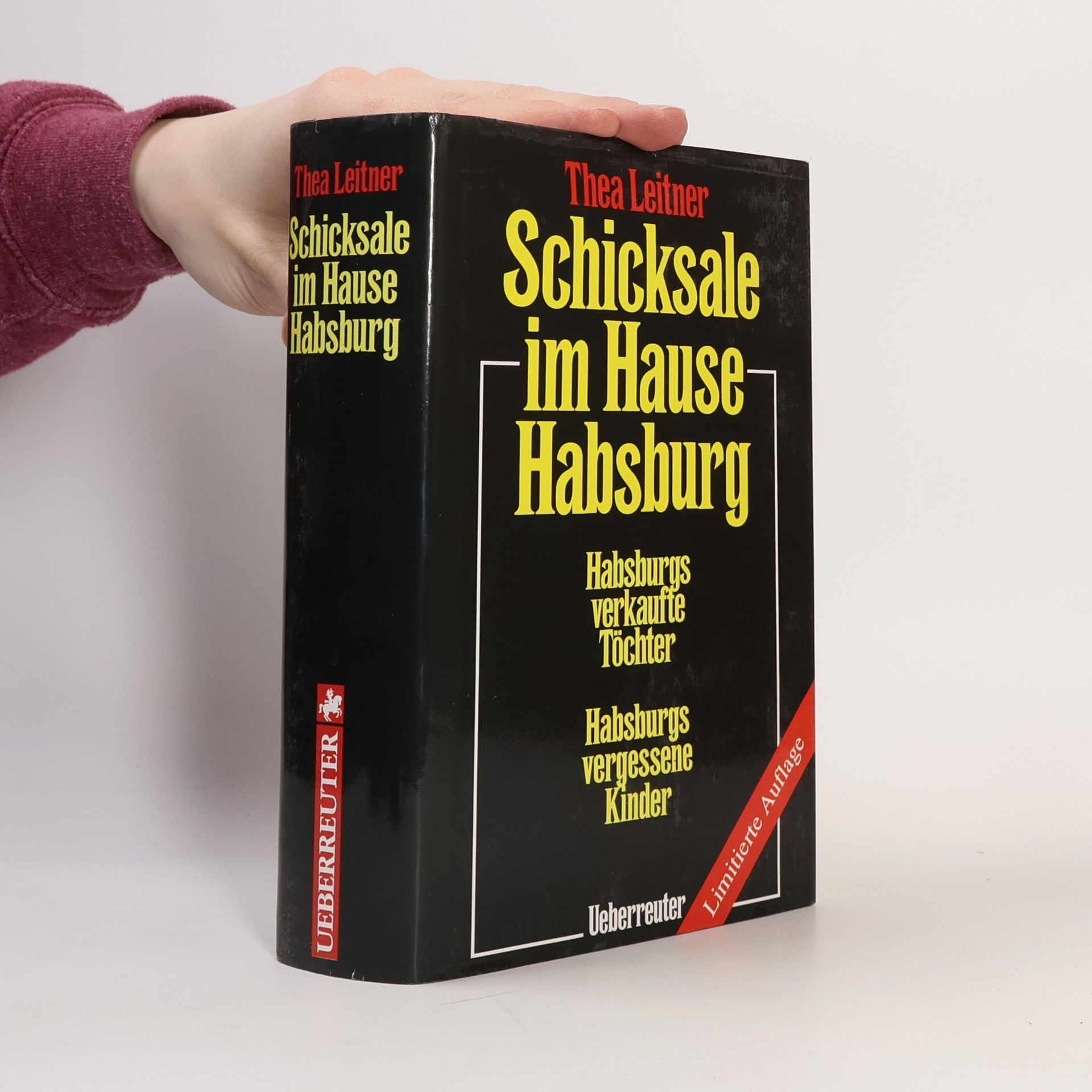 Schicksale im Hause Habsburg