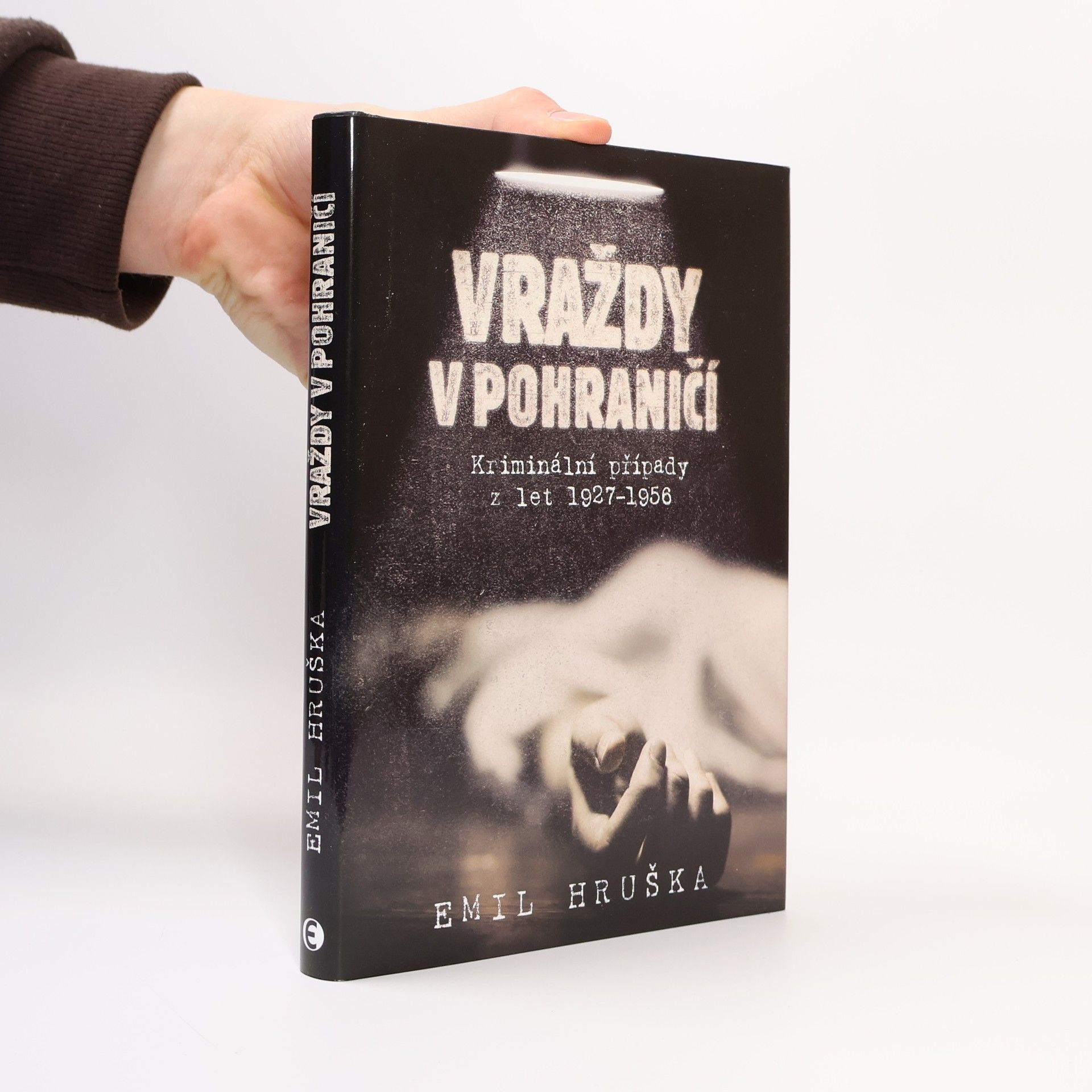 Emil Hruška Vraždy v pohraničí