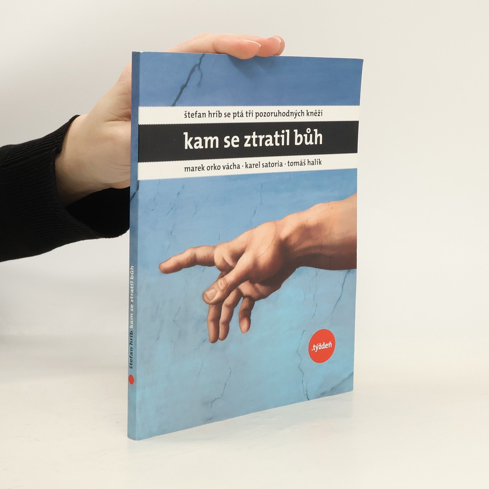 Štefan Hríb Kam se ztratil Bůh