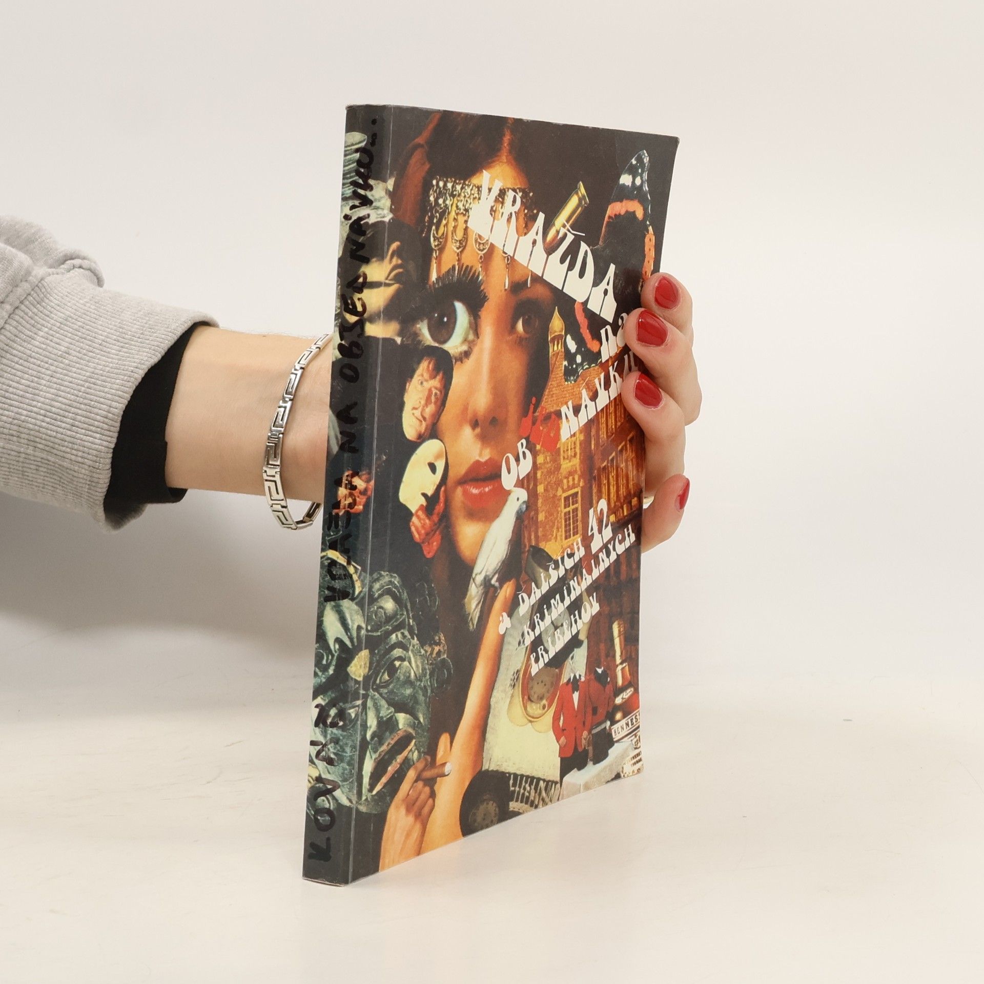 Zvonimír Kováč Vražda na objednávku a dalších 42 kriminálných príbehov