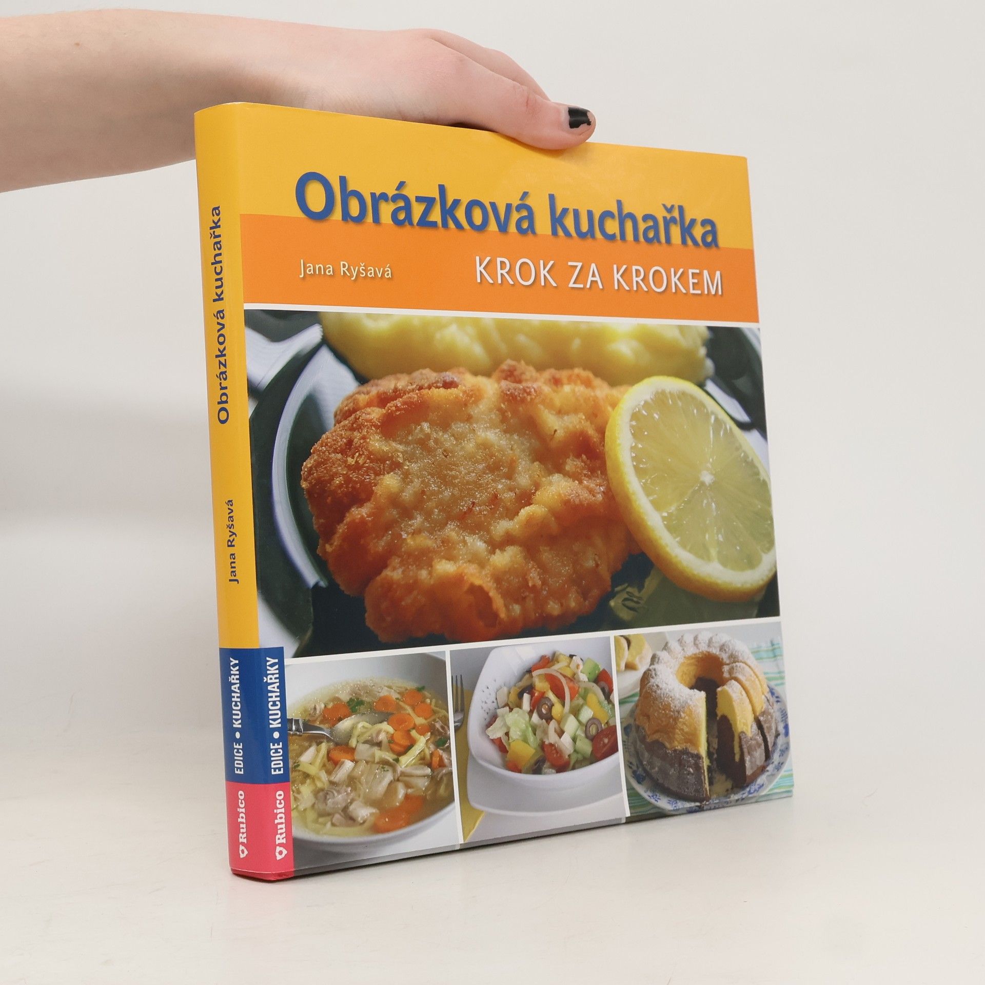 Jana Ryšavá Obrázková kuchařka : krok za krokem