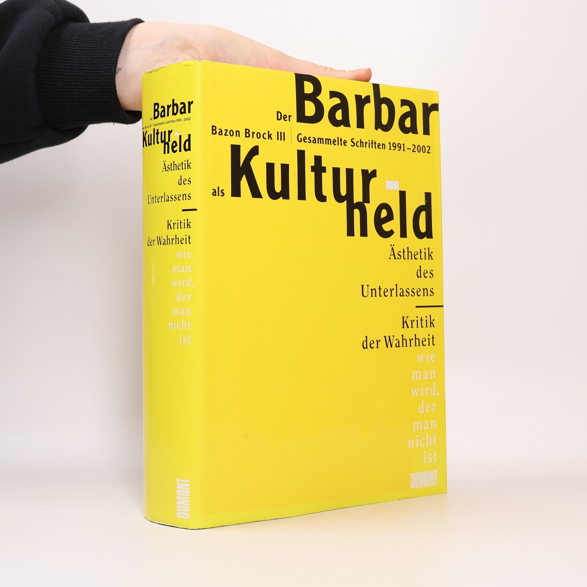 Bazon Brock Der Barbar als Kulturheld