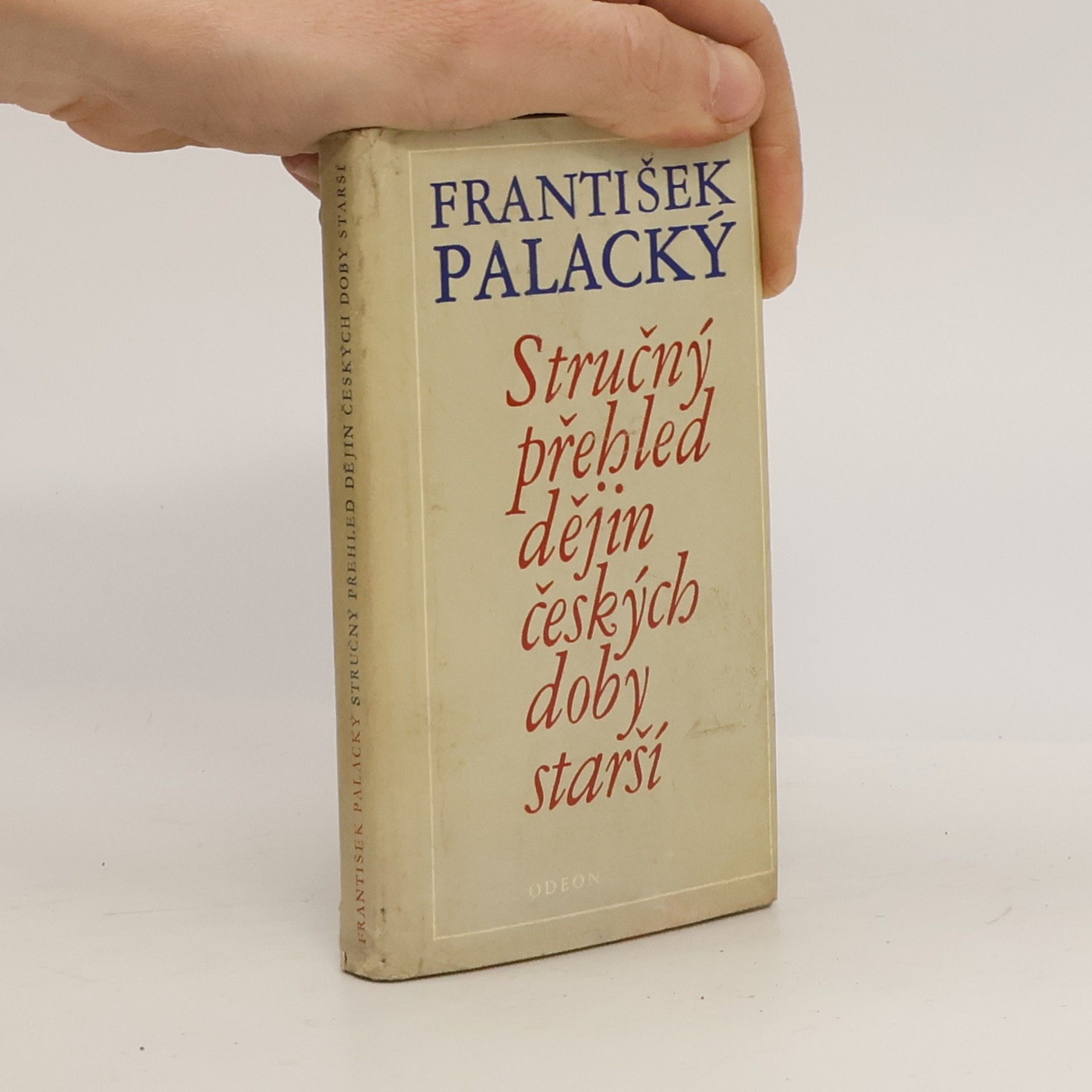 František Palacký Stručný přehled dějin českých doby starší