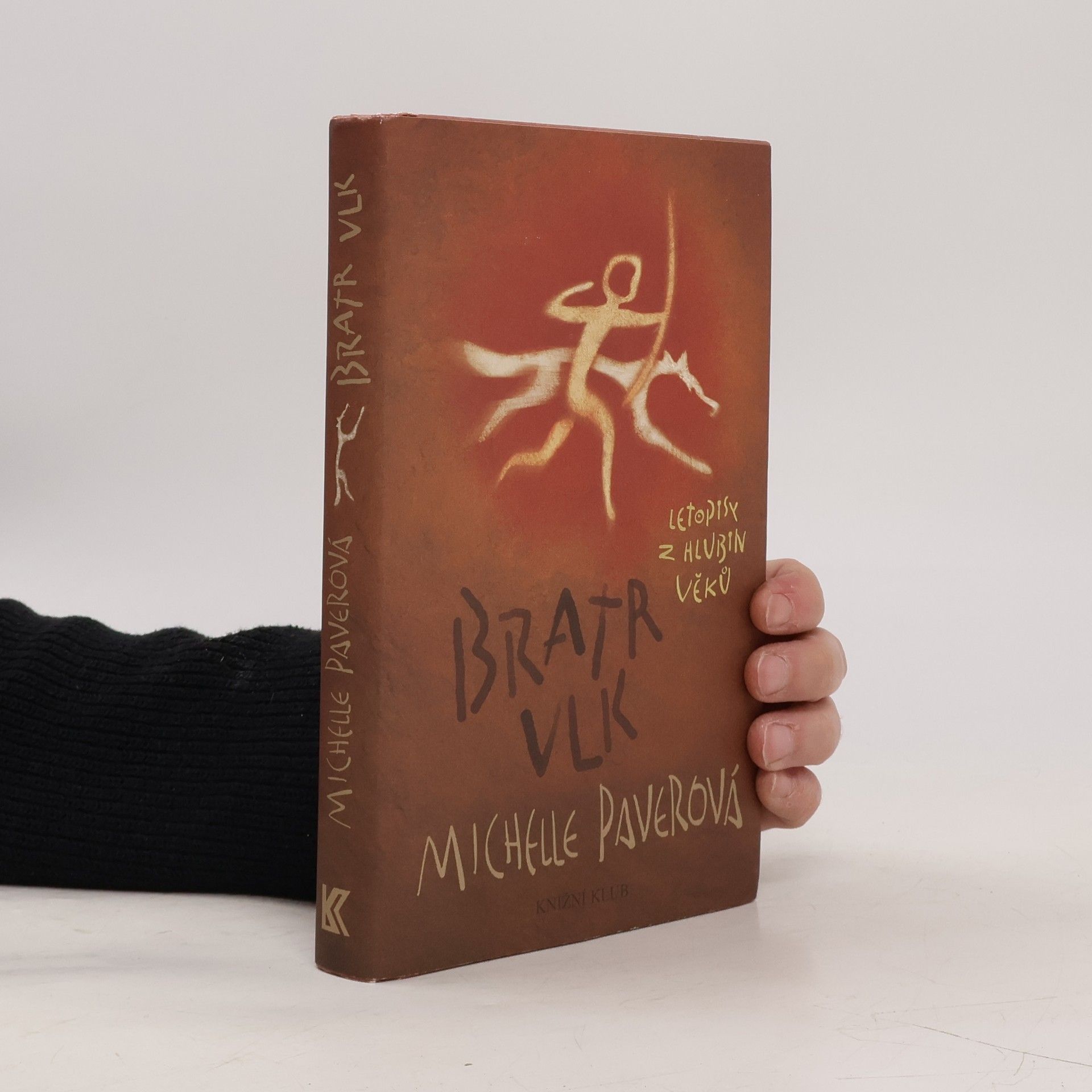 Michelle Paver Letopisy z hlubin věků. Bratr vlk