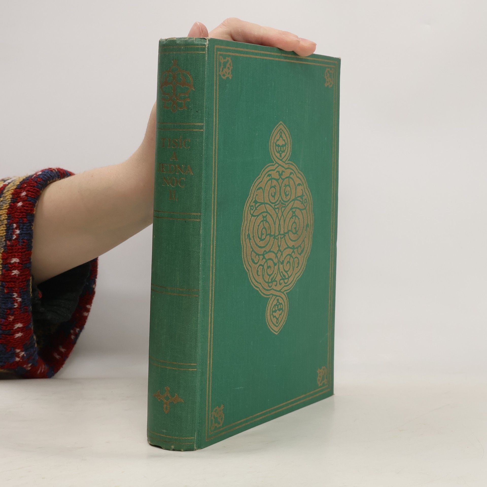 Felix Tauer Kniha tisíce a jedné noci. Díl II.