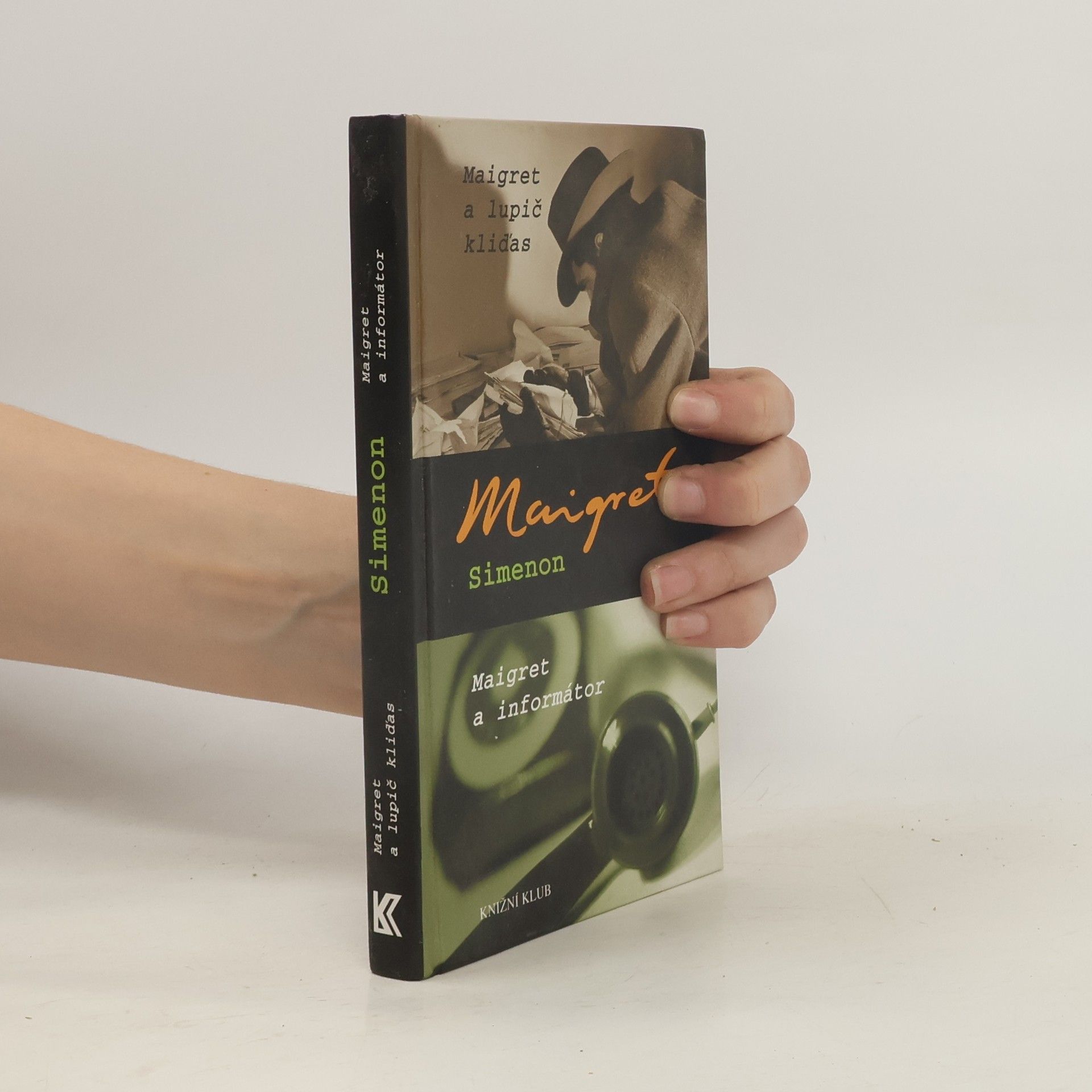 Georges Simenon Maigret a lupič kliďas. Maigret a informátor