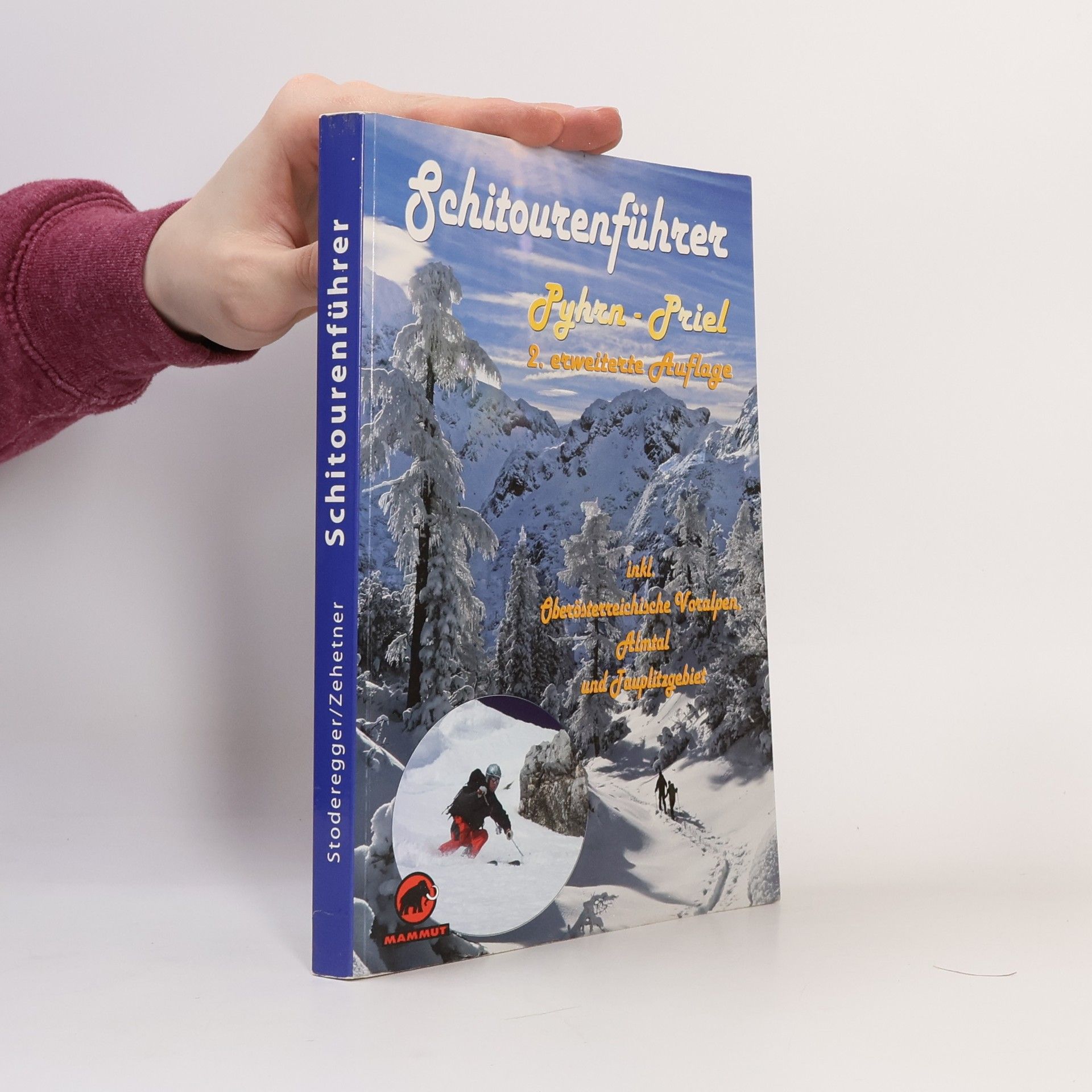 Schitourenführer Region Pyhrn-Priel - 92 Touren