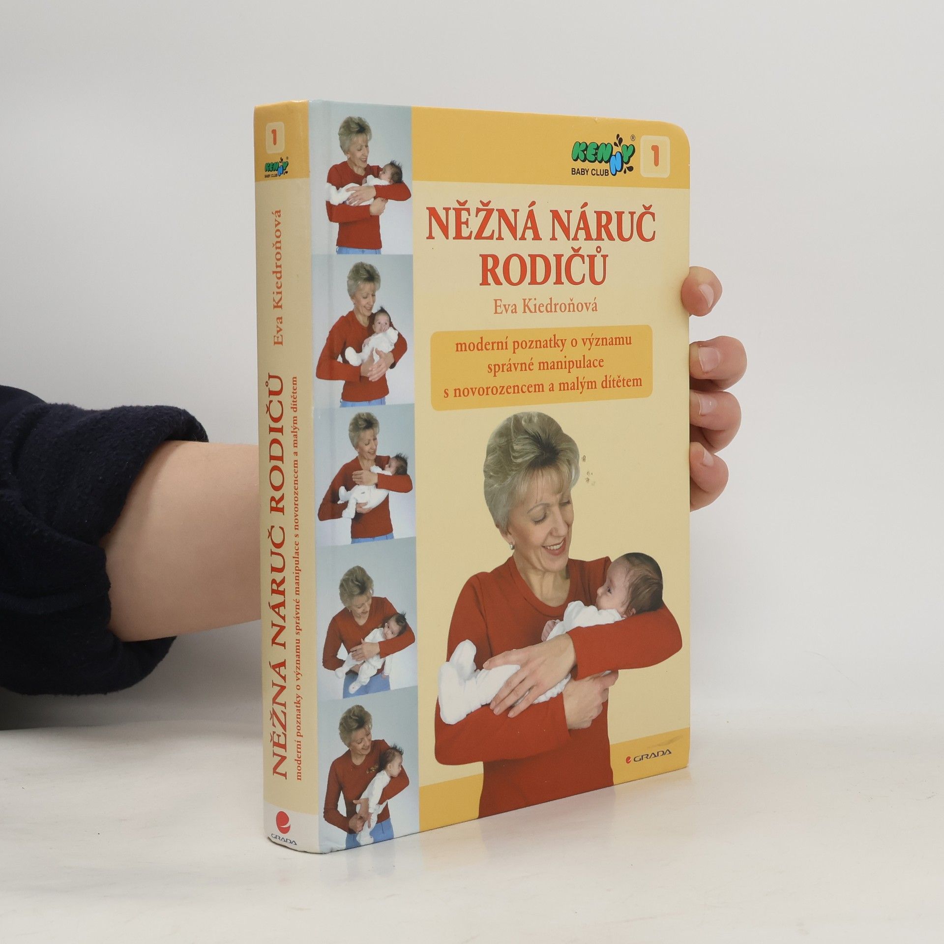 Eva Kiedroňová Něžná náruč rodičů