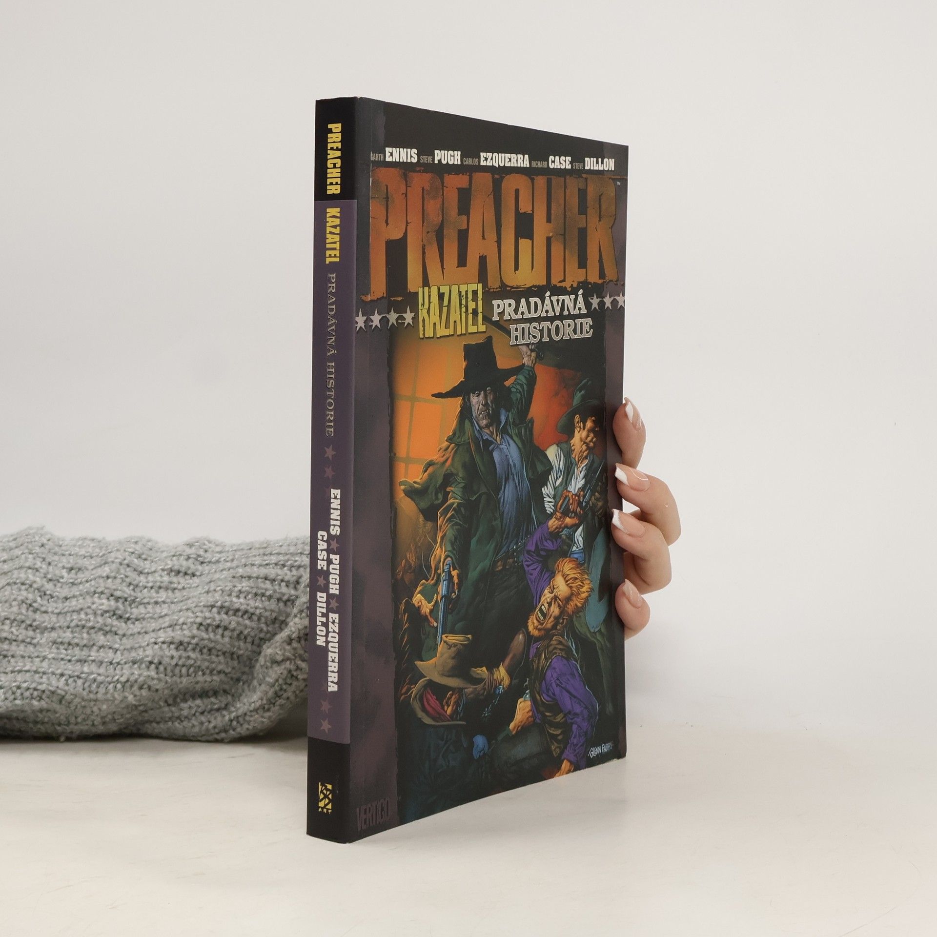 Garth Ennis Pradávná historie