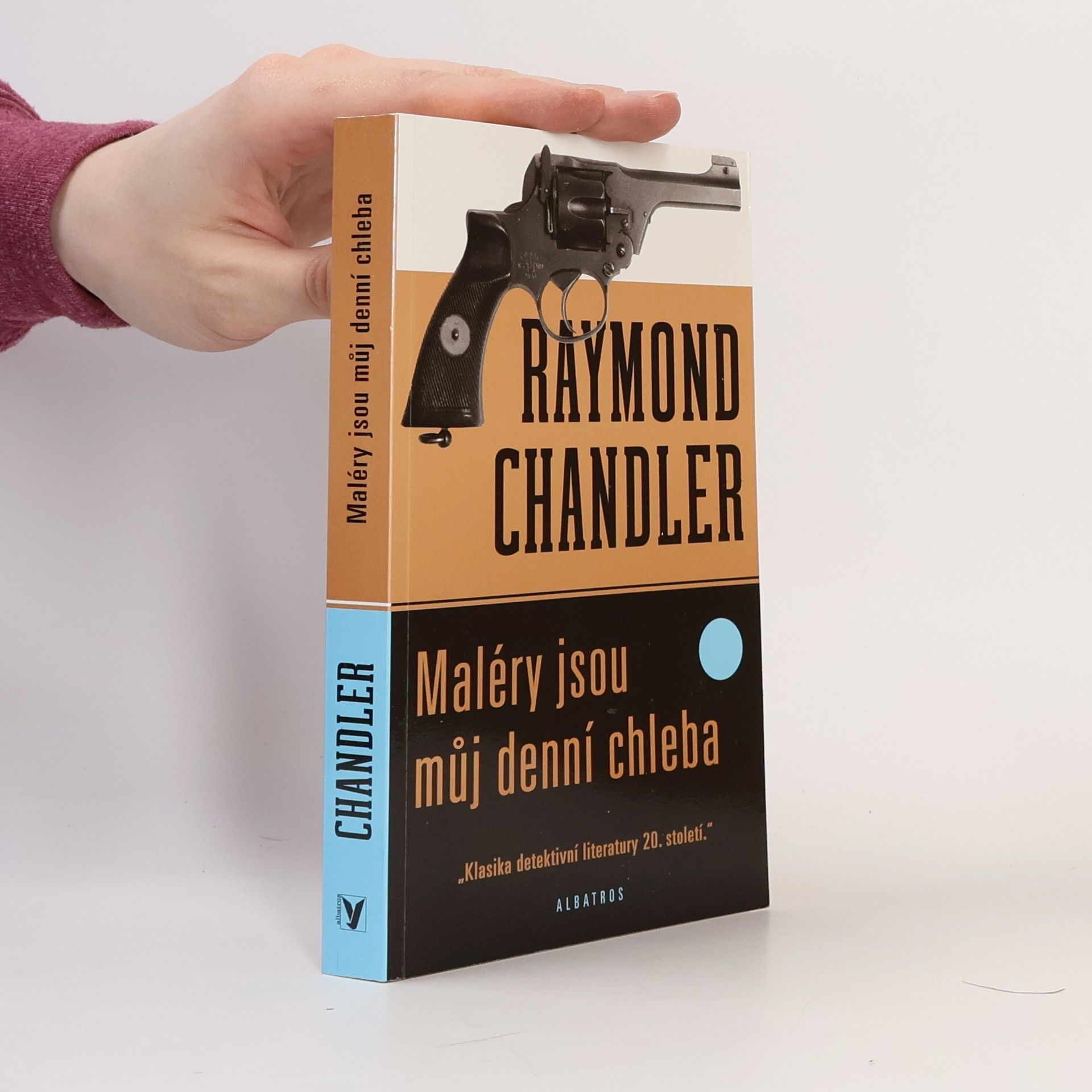 Raymond Chandler Maléry jsou můj denní chleba