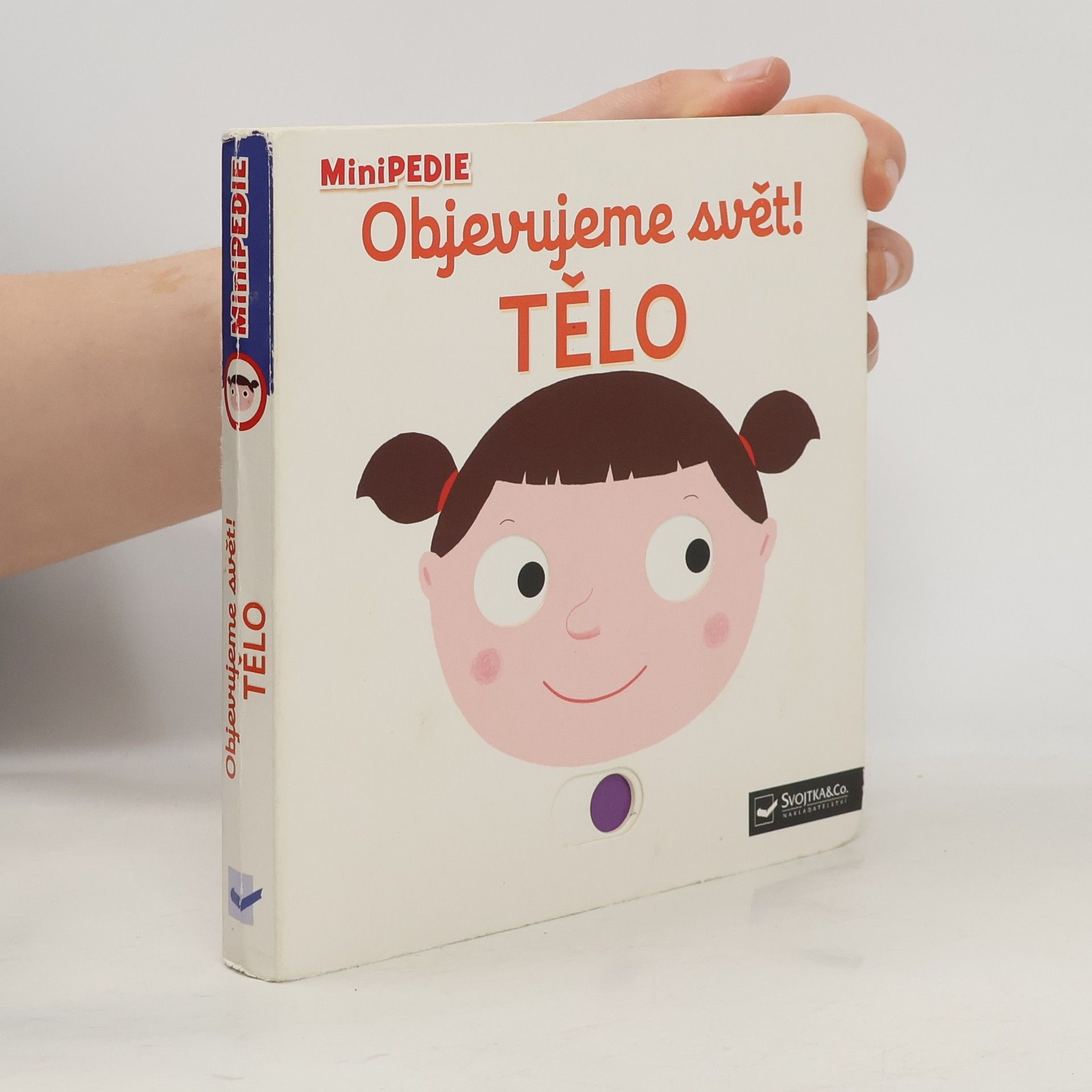 Nathalie Choux Objevujeme svět! Tělo