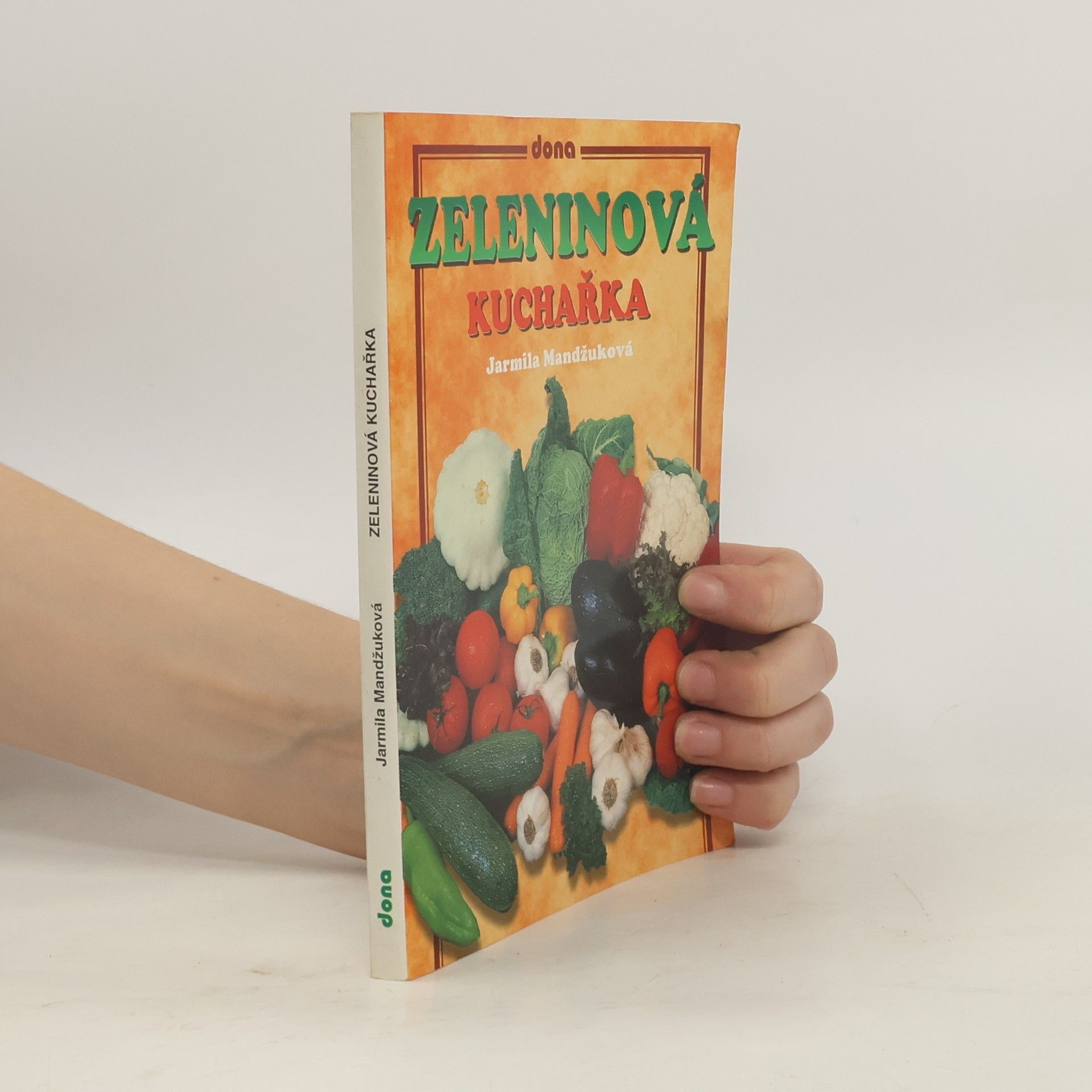 Mandžuková Jarmila Zeleninová kuchařka