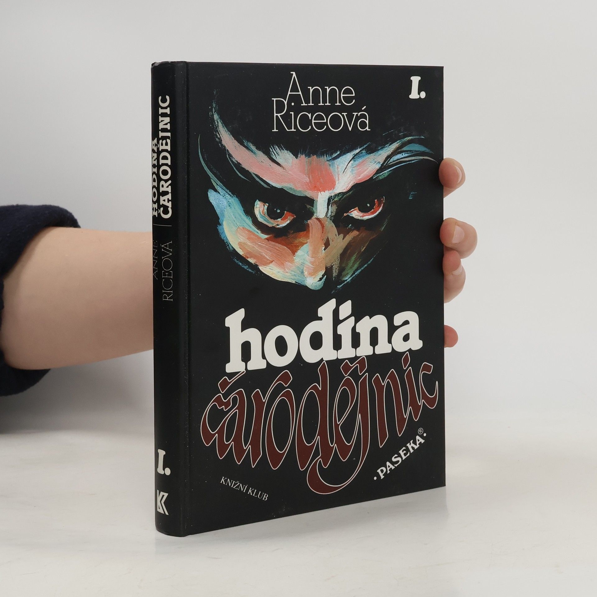 Anne Rice Hodina čarodějnic I.