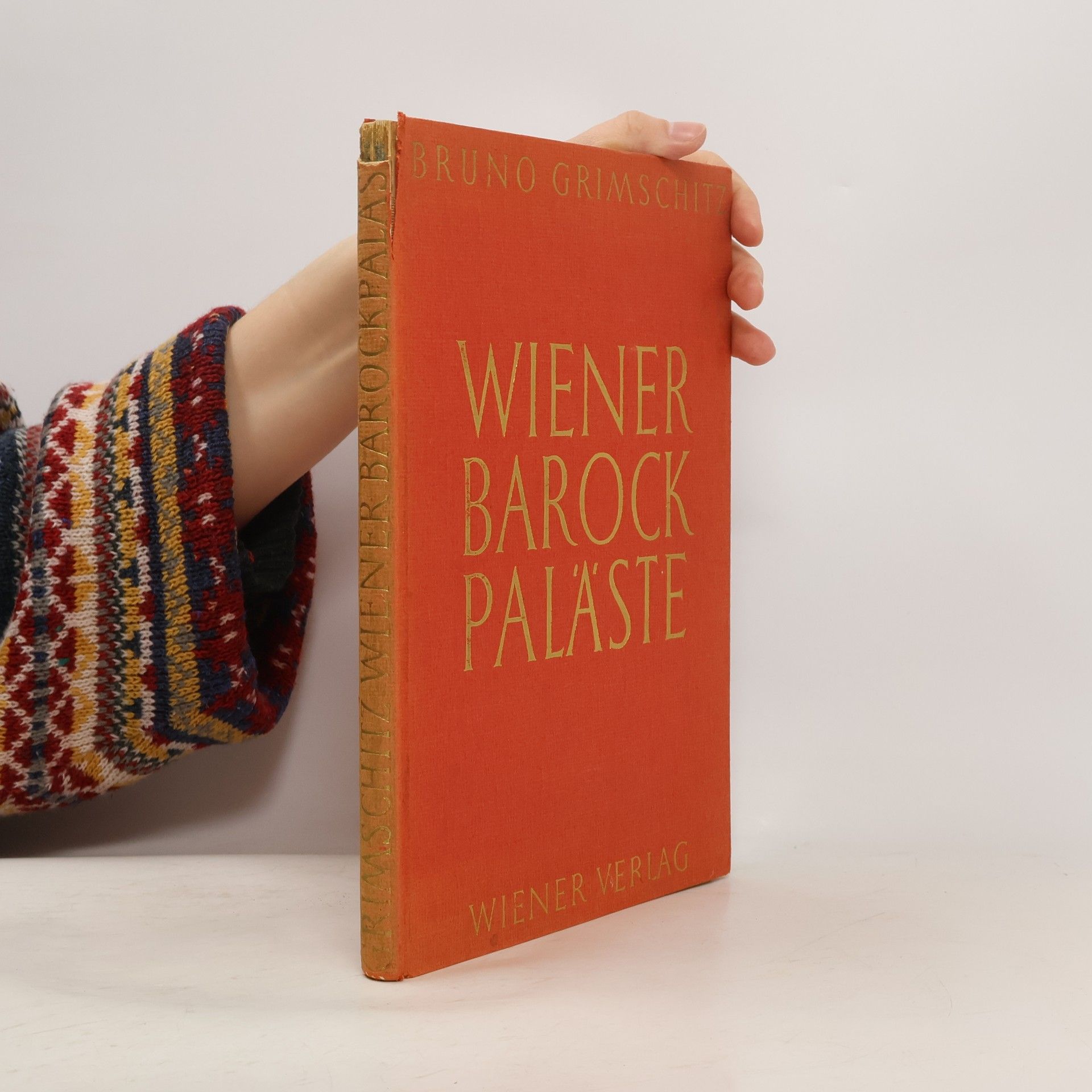 Bruno Grimschitz Wiener Barockpaläste