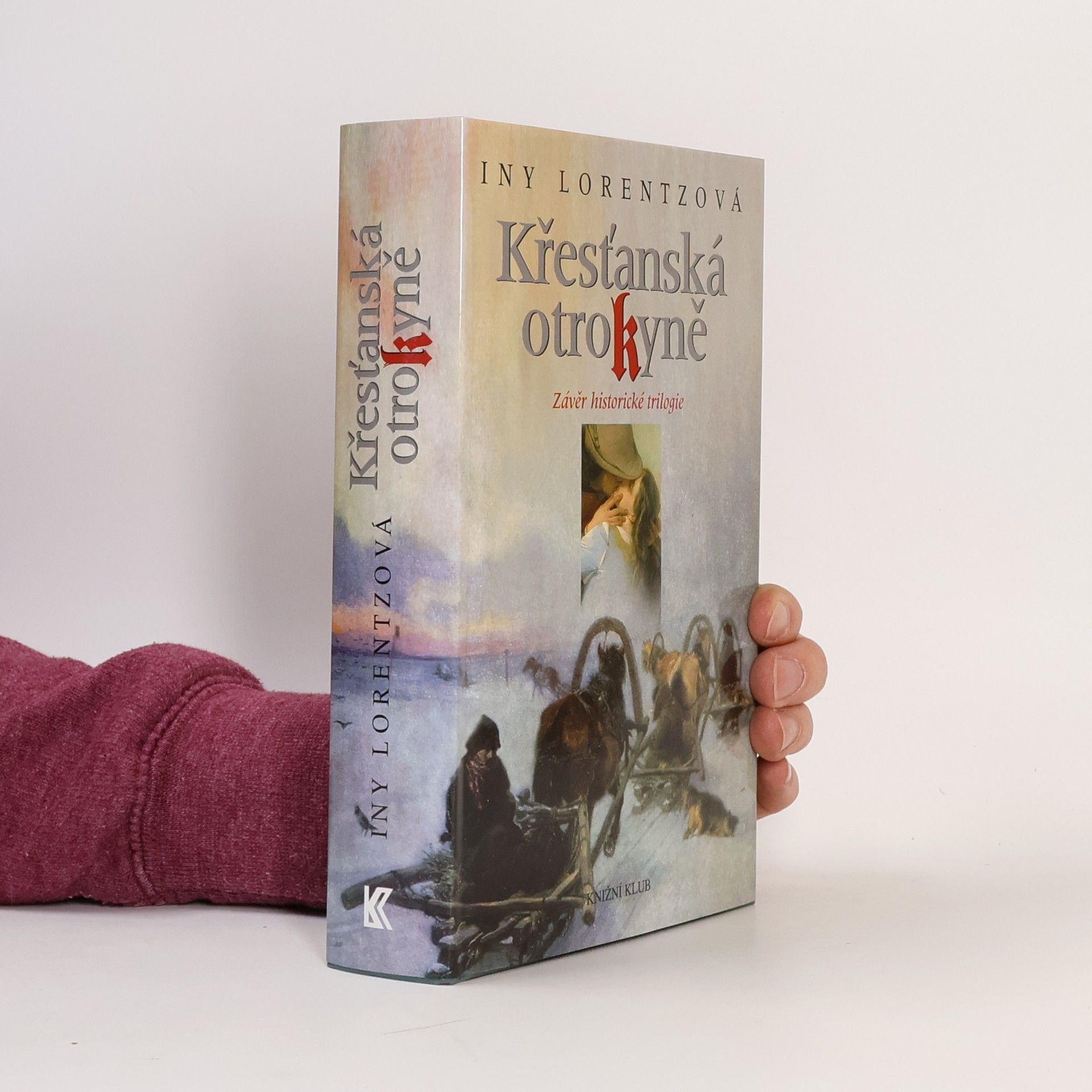 Iny Lorentz Křesťanská otrokyně