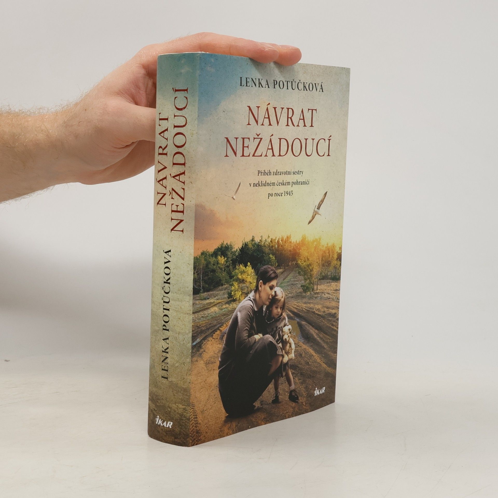 Lenka Potůčková Návrat nežádoucí