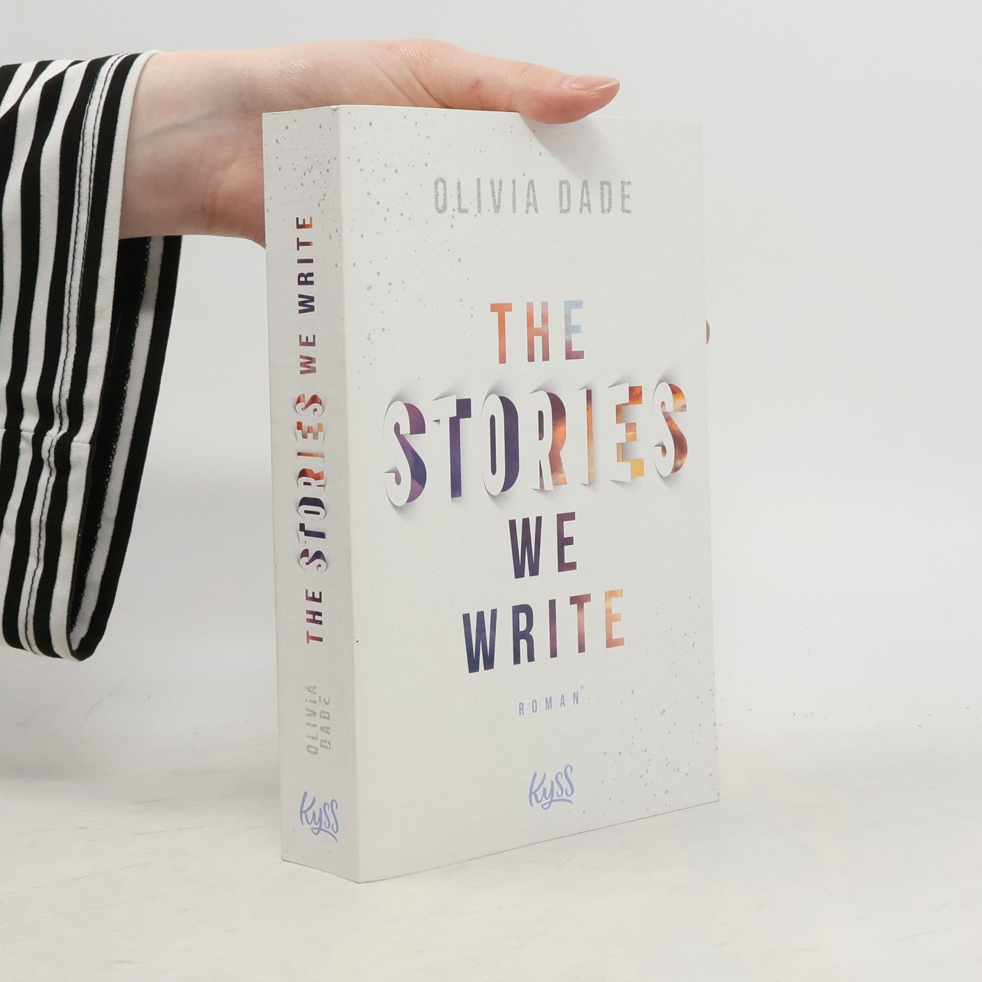 Olivia Dade The Stories We Write