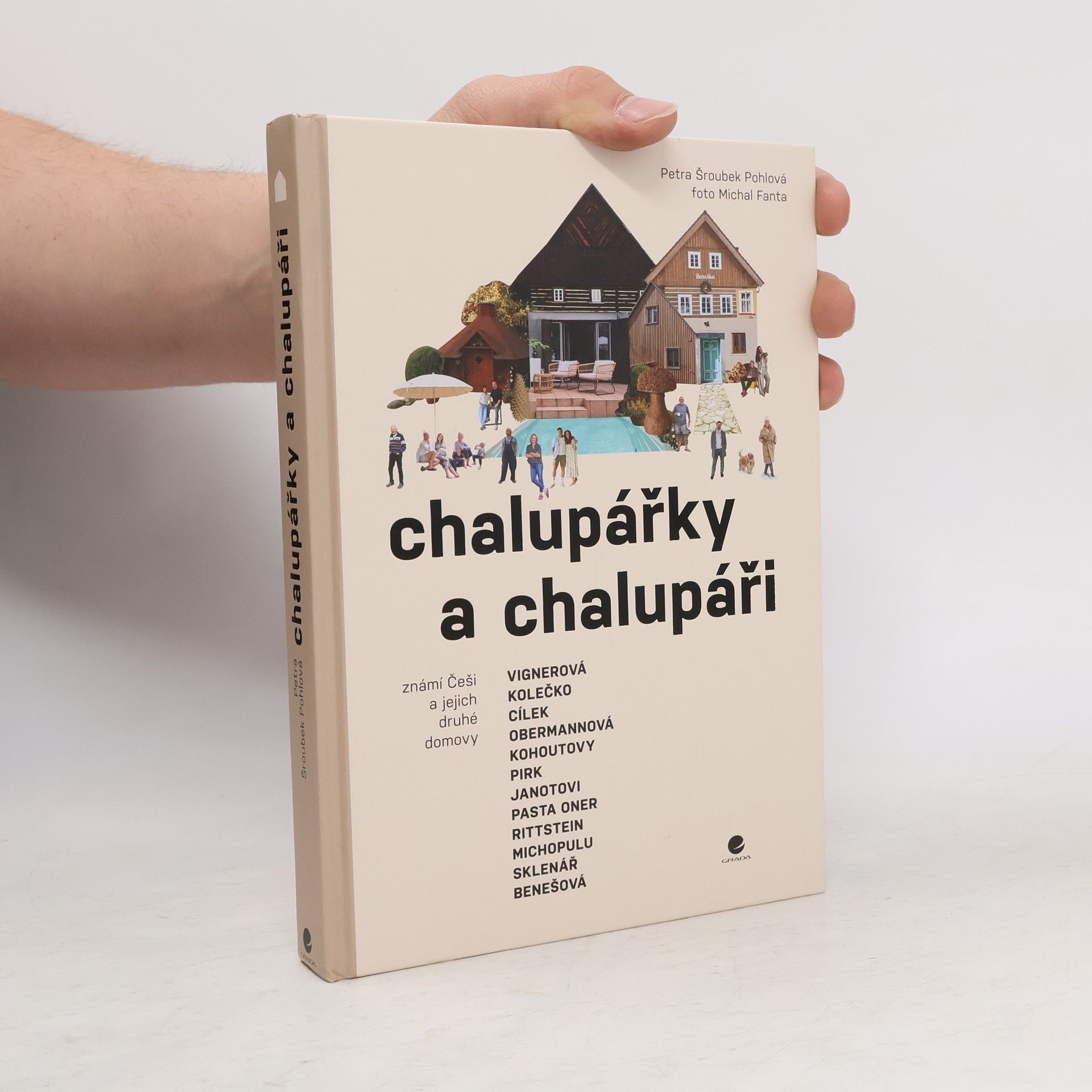 Petra Šroubek Pohlová Chalupářky a chalupáři