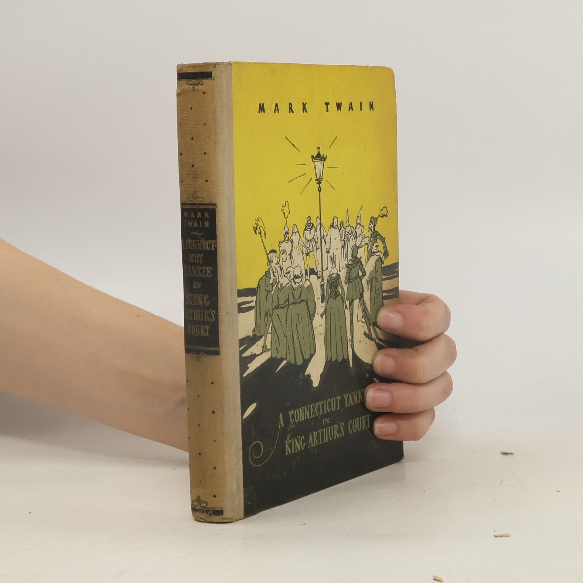 Mark Twain A Connecticut Yankee in King Arthur's Court