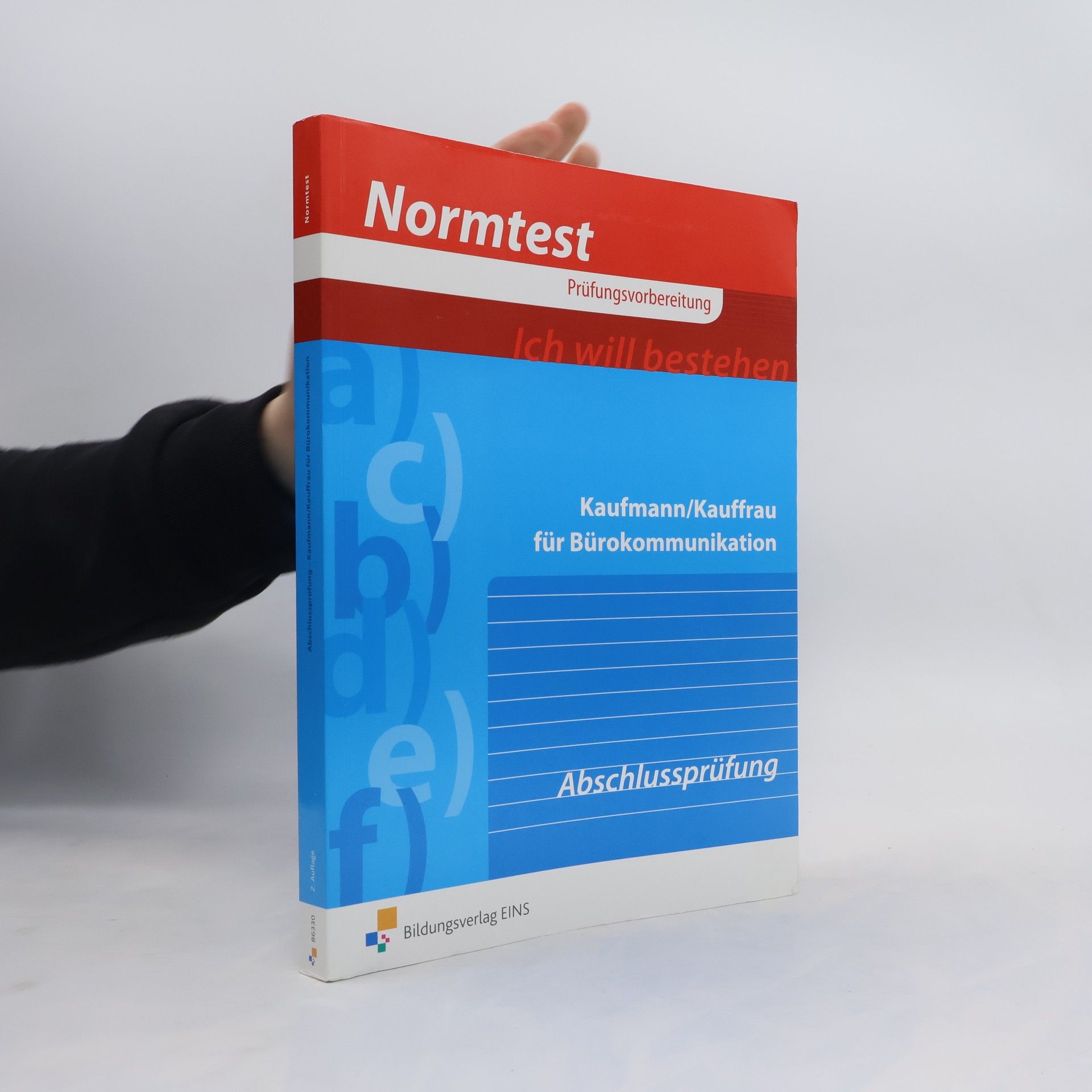 Autorenkollektiv Normtest Prüfungsvorbereitung. Kaufmann/Kauffrau für Bürokommunikation