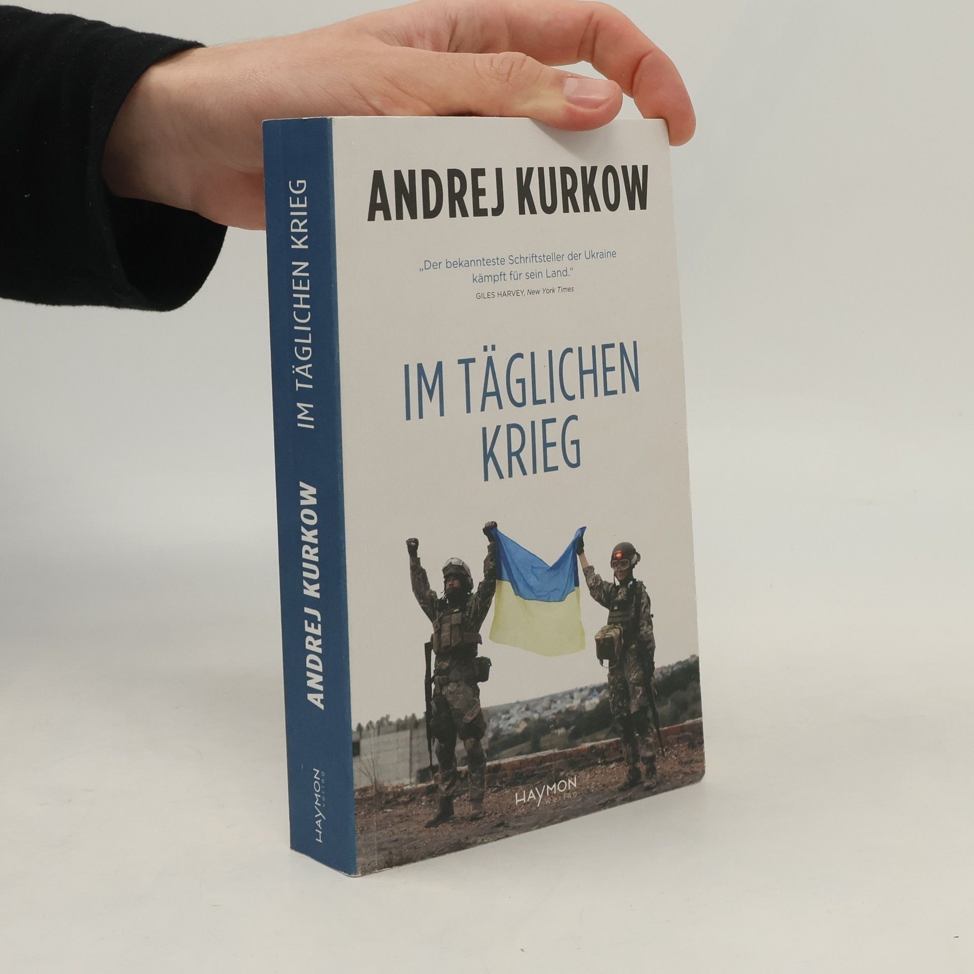 Andrej Kurkov Im täglichen Krieg