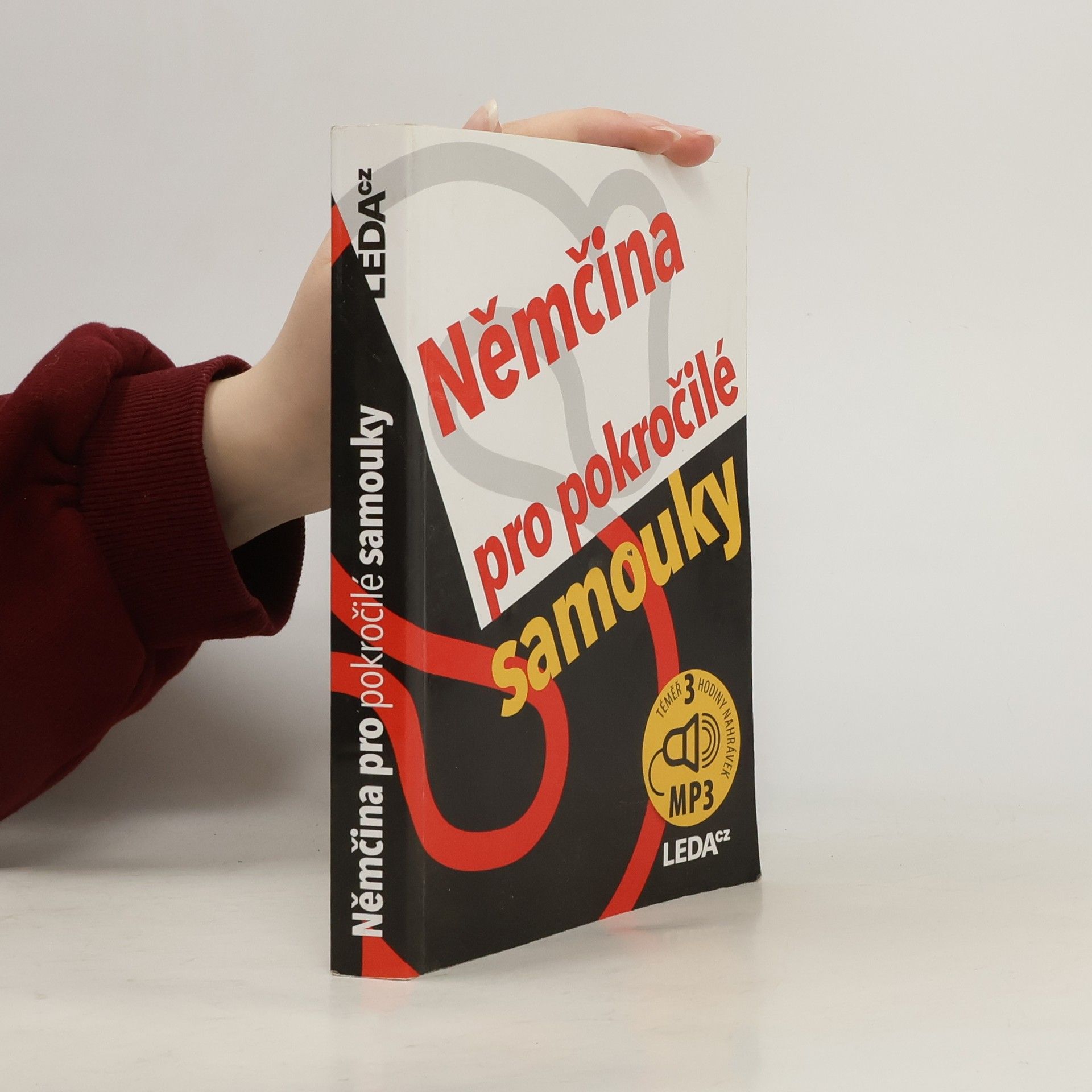 Alena Nekovářová Němčina pro pokročilé samouky. Učebnice