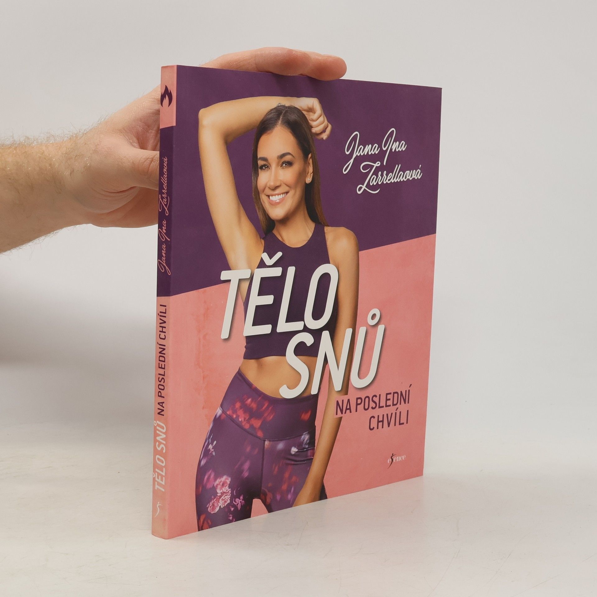 Jana Ina Zarrella Tělo snů na poslední chvíli