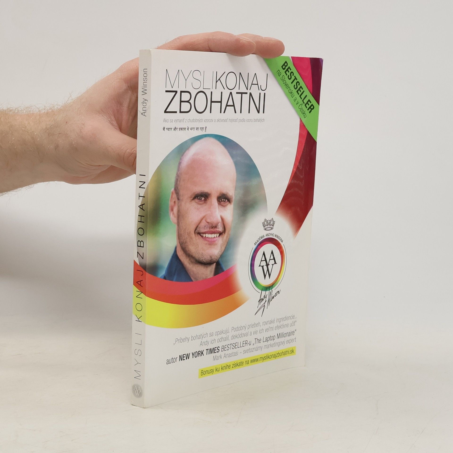 Andy Winson Mysli, konaj, zbohatni