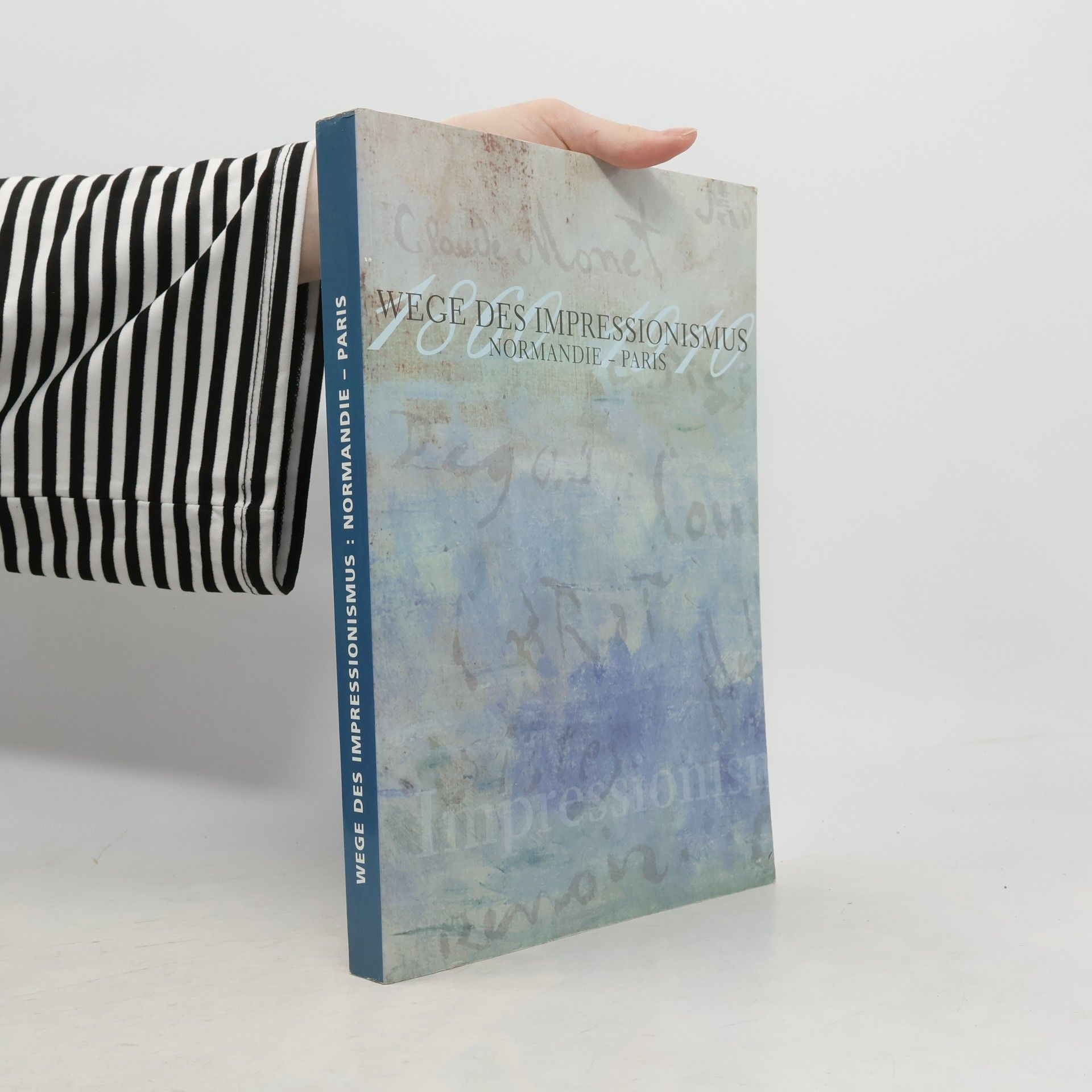 Wege des Impressionismus