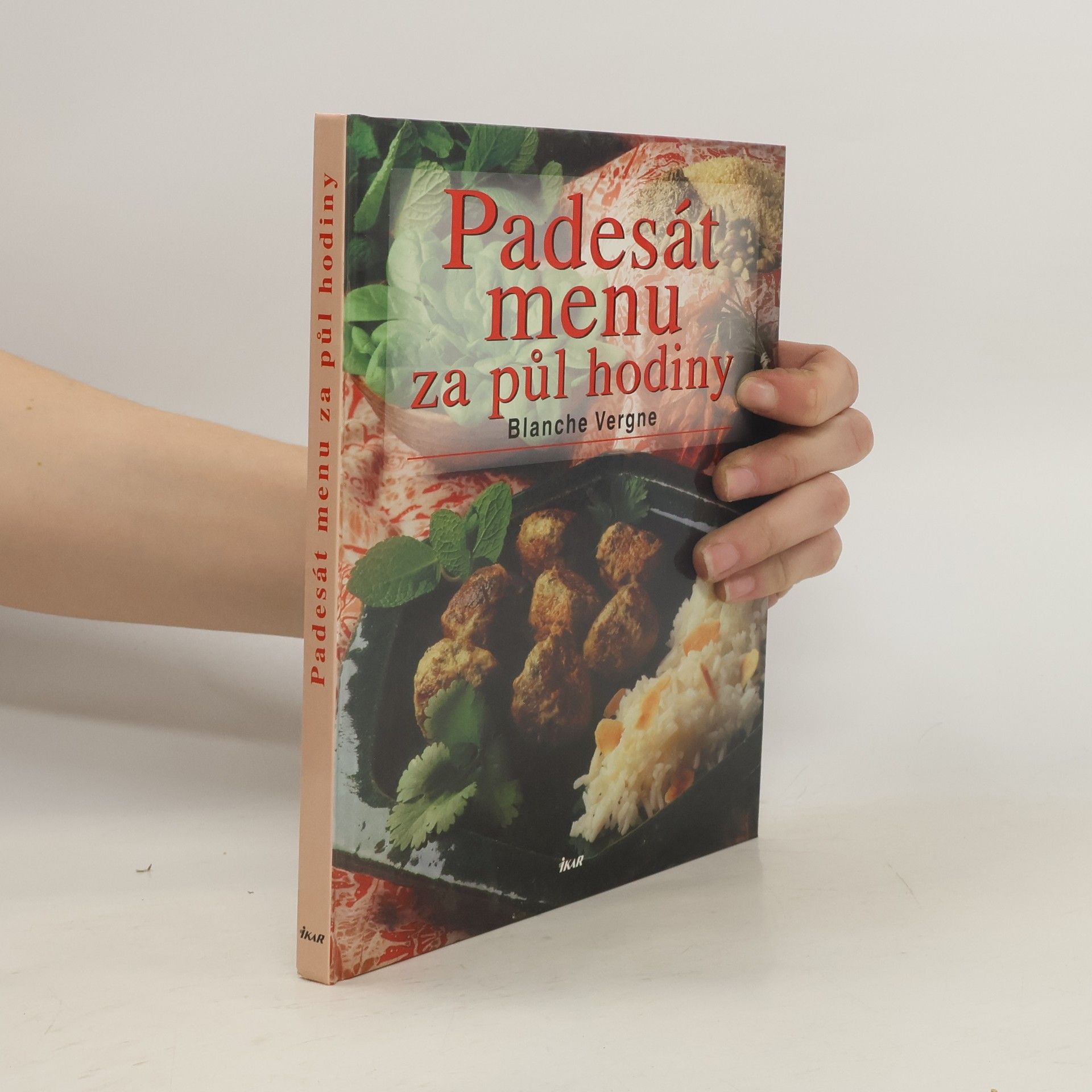 Blanche Vergne Padesát menu za půl hodiny