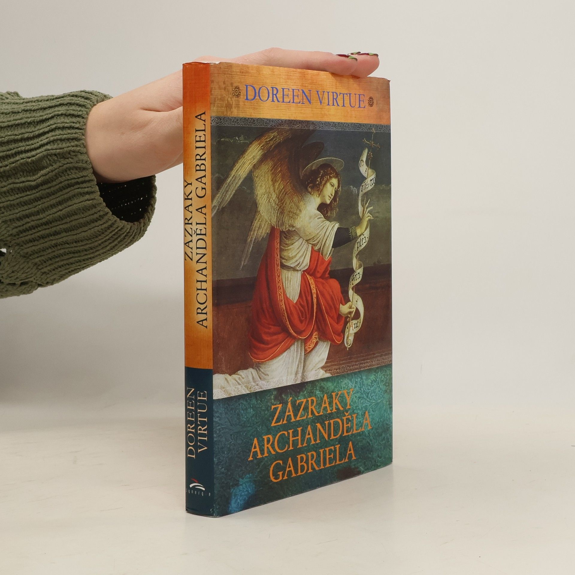 Doreen Virtue Zázraky archanděla Gabriela