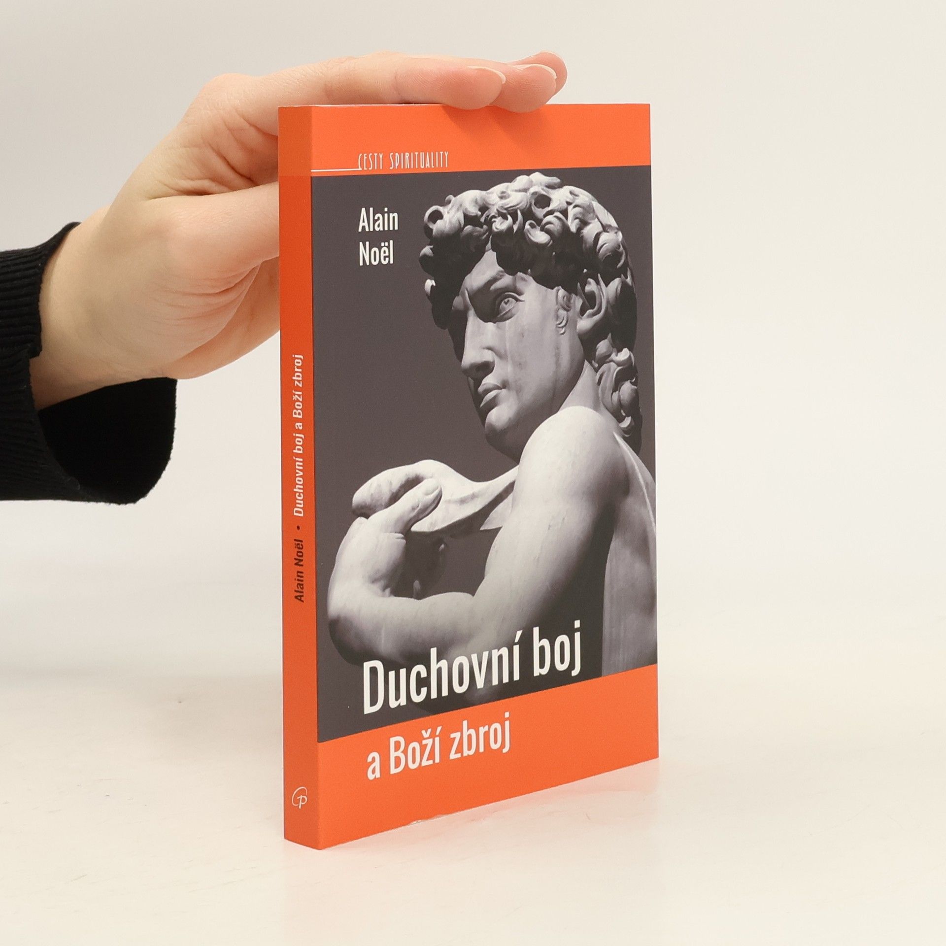 Alain Noël Duchovní boj a Boží zbroj