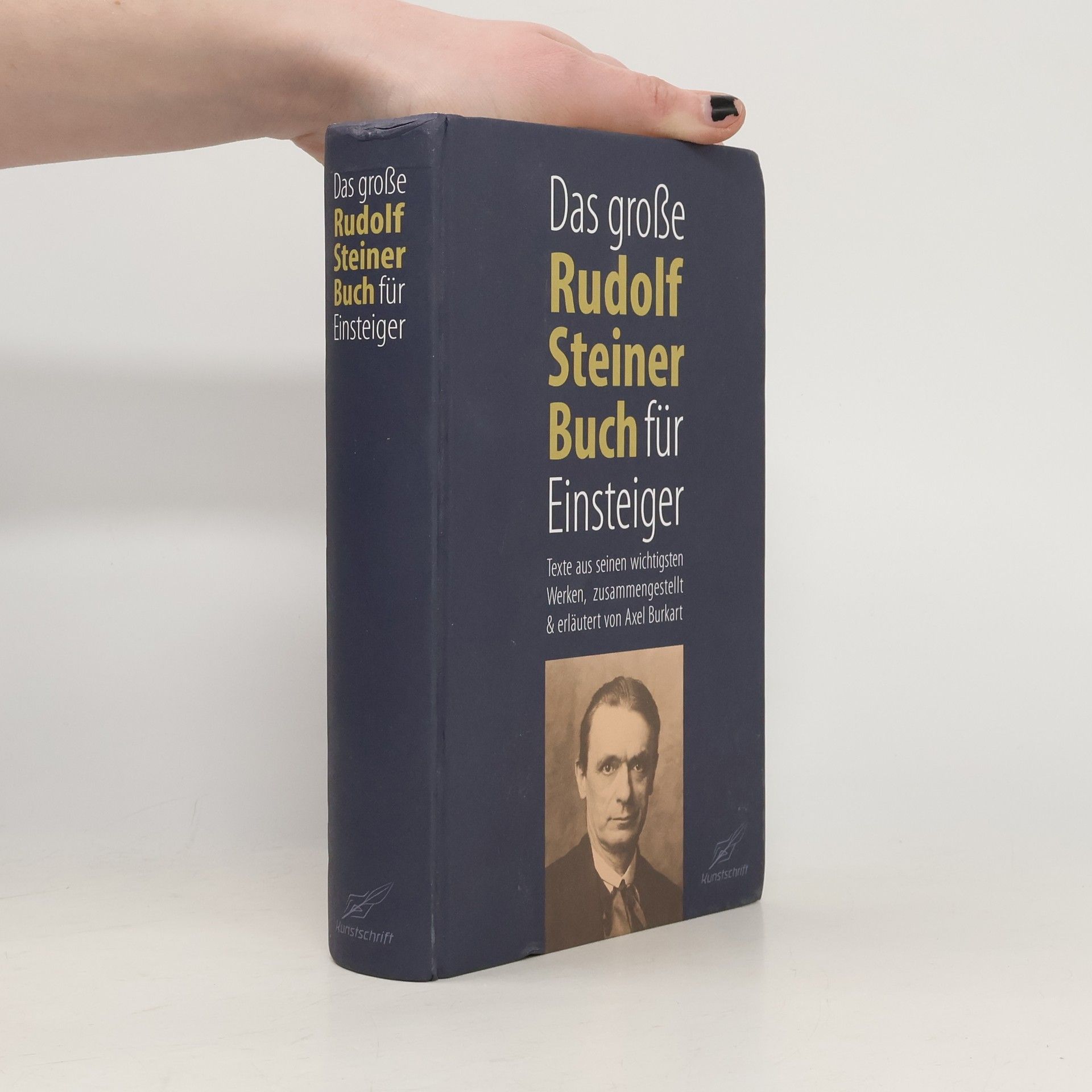 Das große Rudolf Steiner Buch für Einsteiger