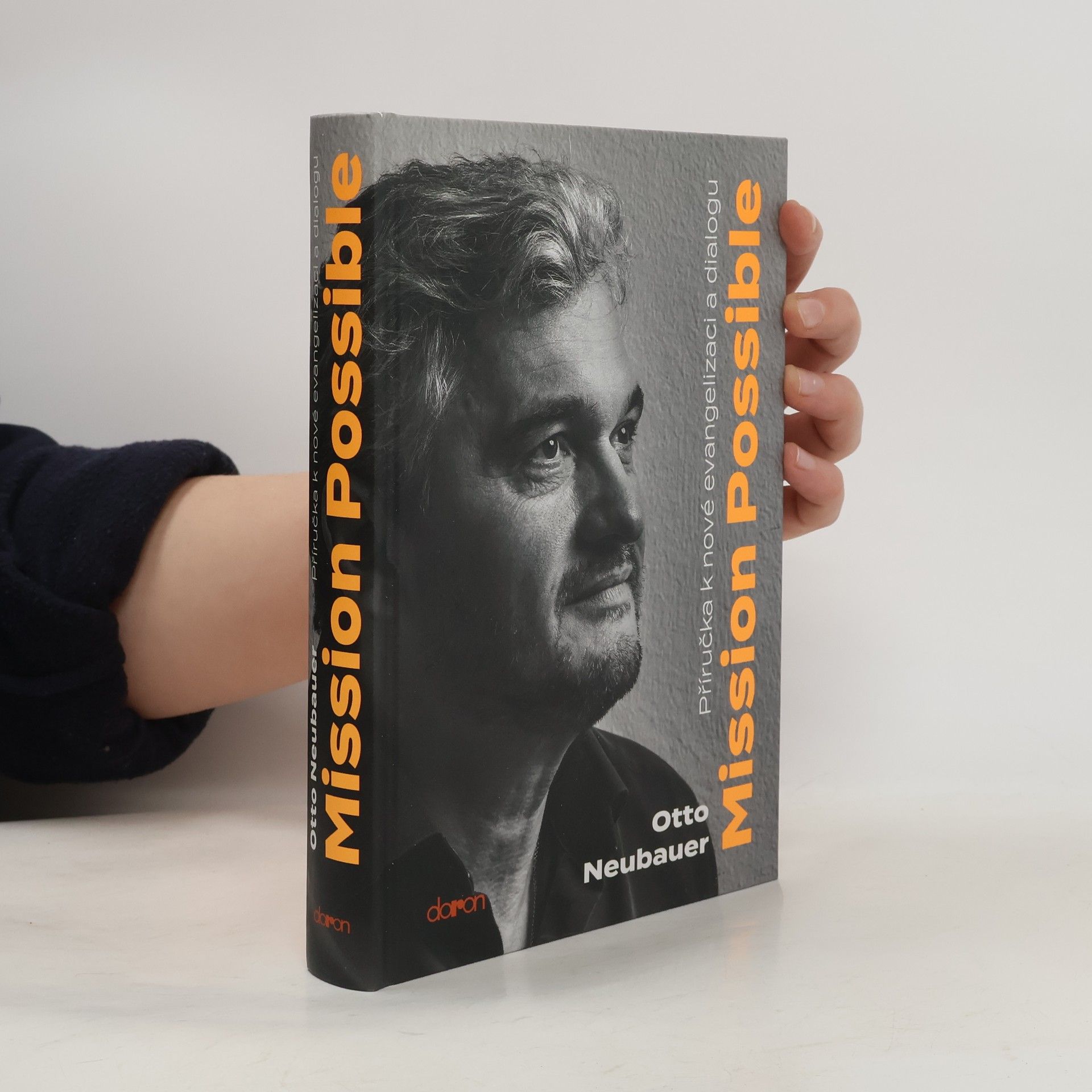 Otto Neubauer Mission Possible - příručka k nové evangelizaci a dialogu