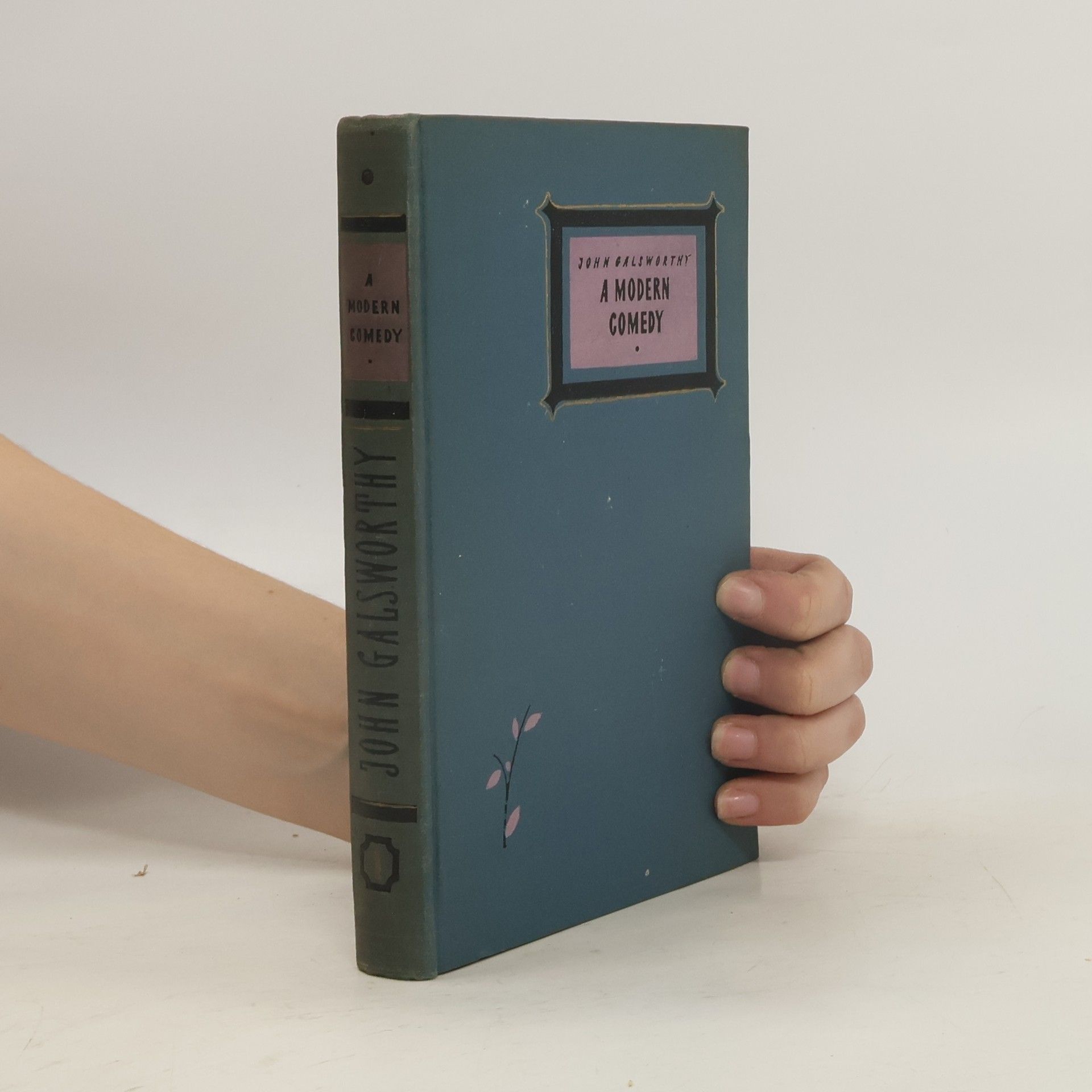 John Galsworthy A Modern Comedy 1