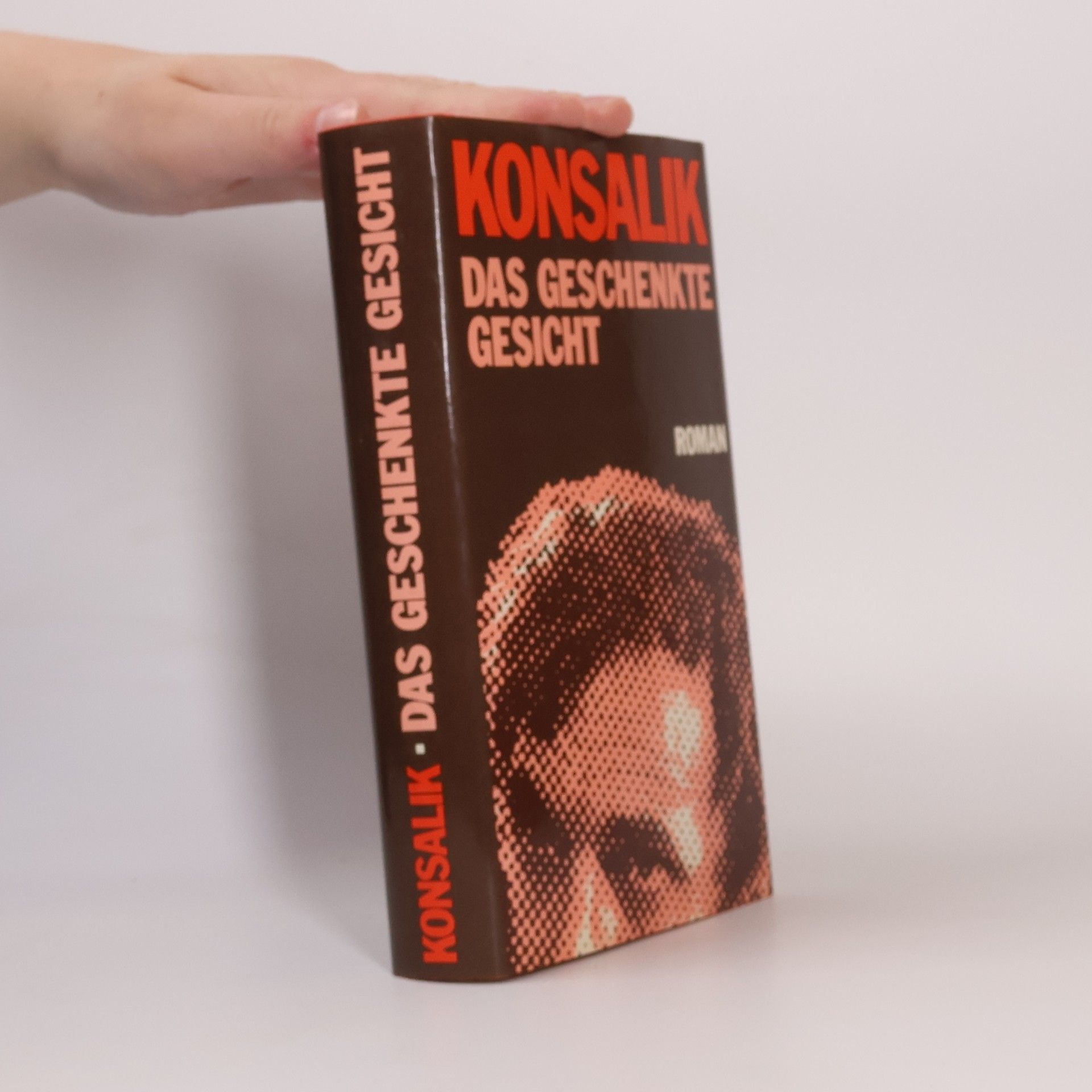 Heinz G. Konsalik Das geschenkte Gesicht