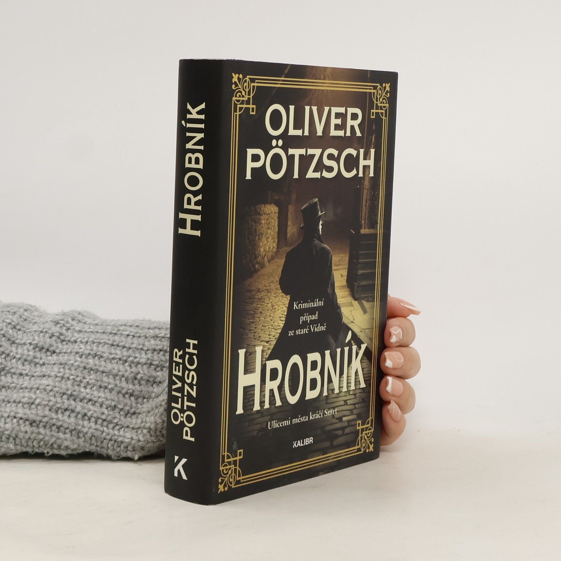 Oliver Pötzsch Hrobník
