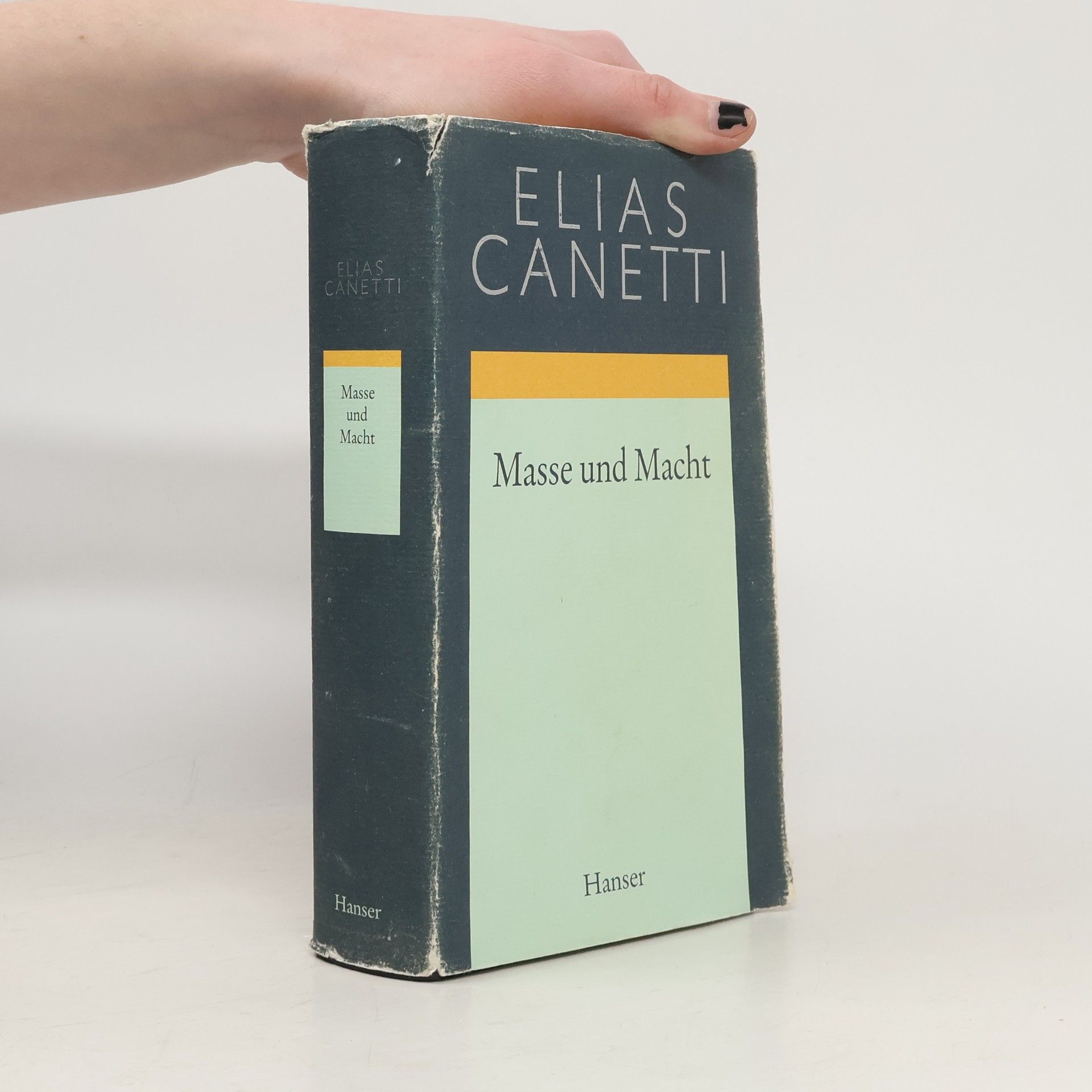 Elias Canetti Masse und Macht