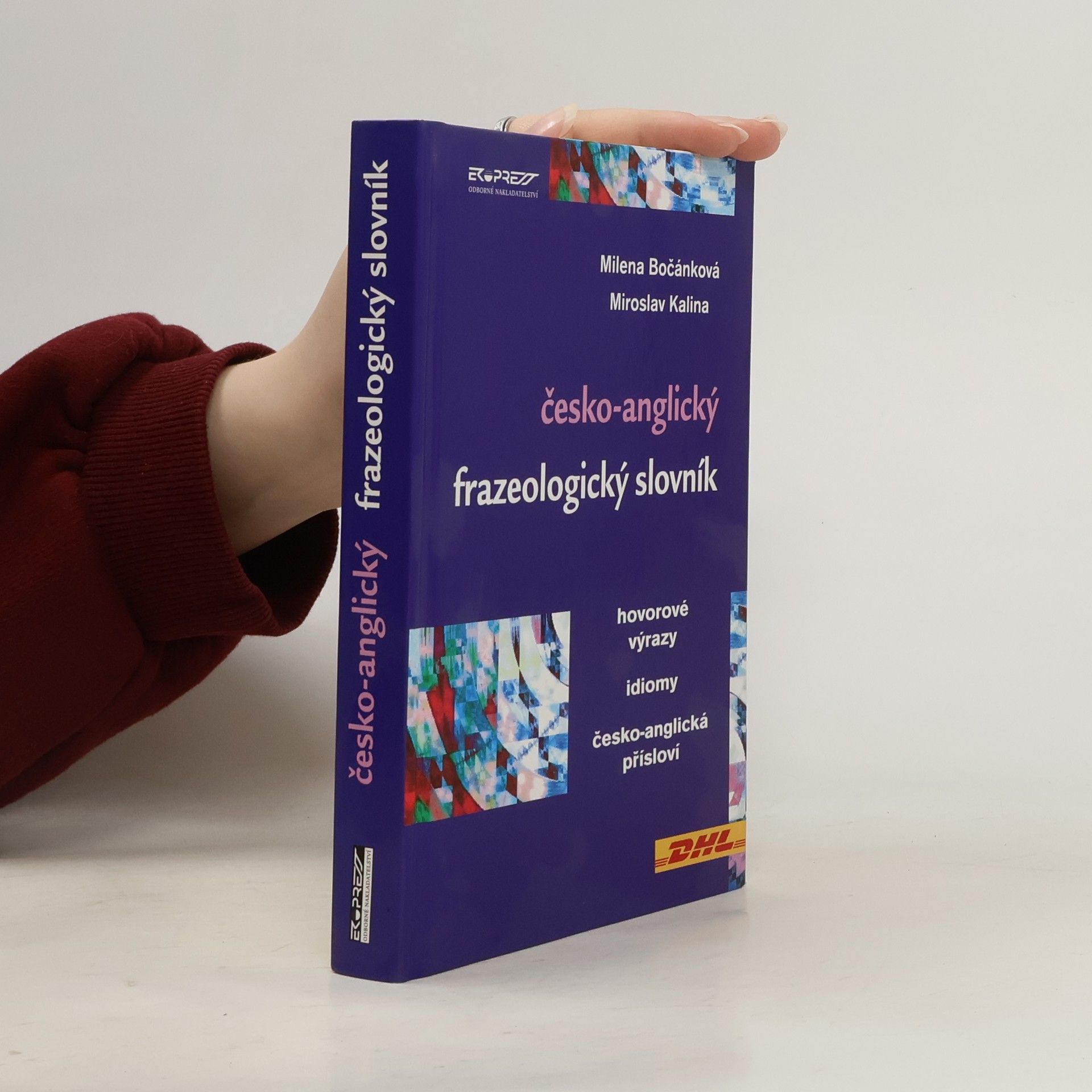Milena Bočánková Česko-anglický frazeologický slovník