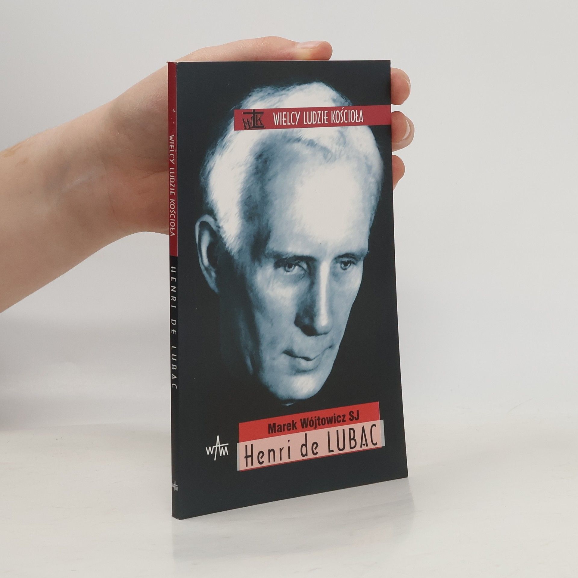 Marek Wójtowicz SJ Henri de Lubac