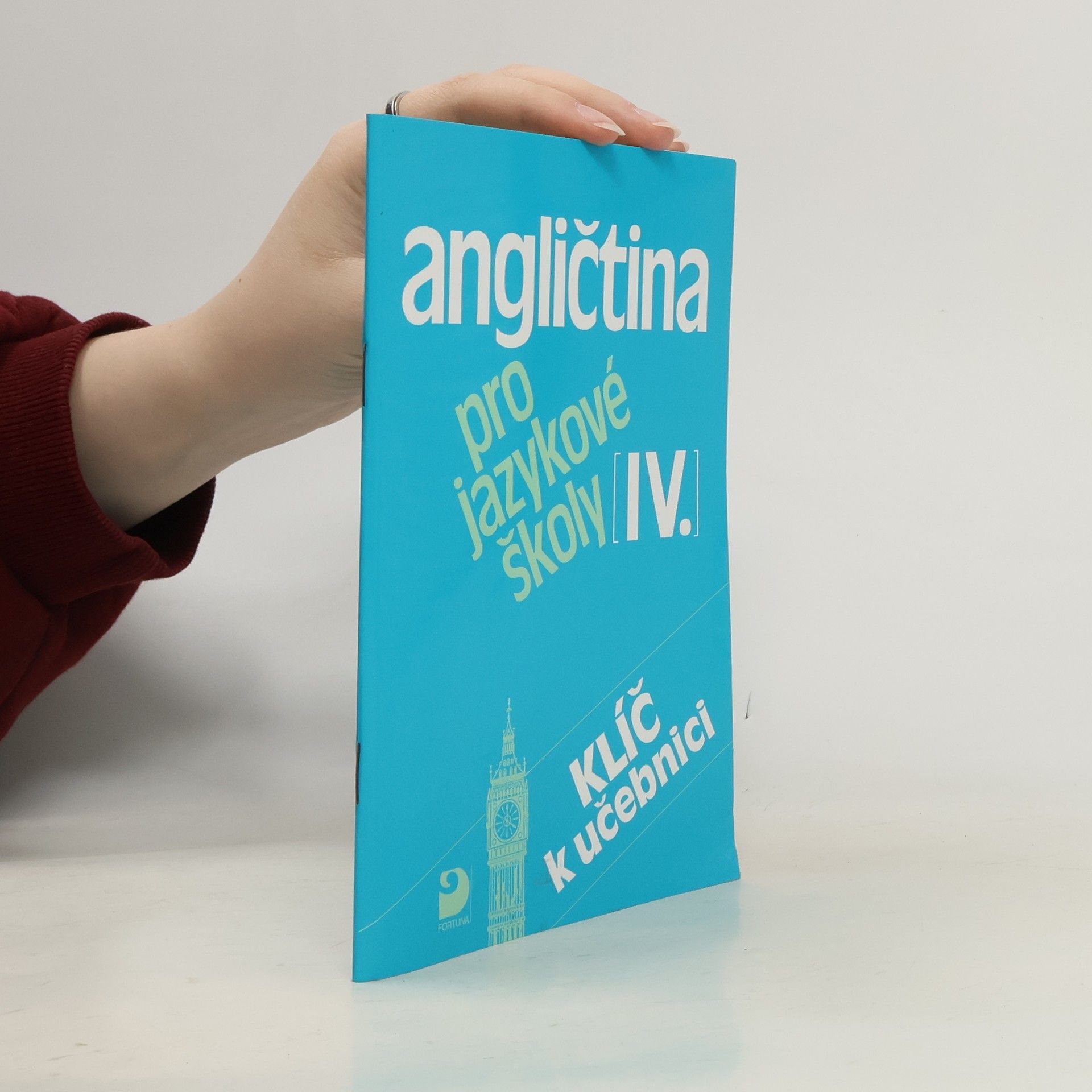 Eva Vacková Angličtina pro jazykové školy IV. - Klíč k učebnici