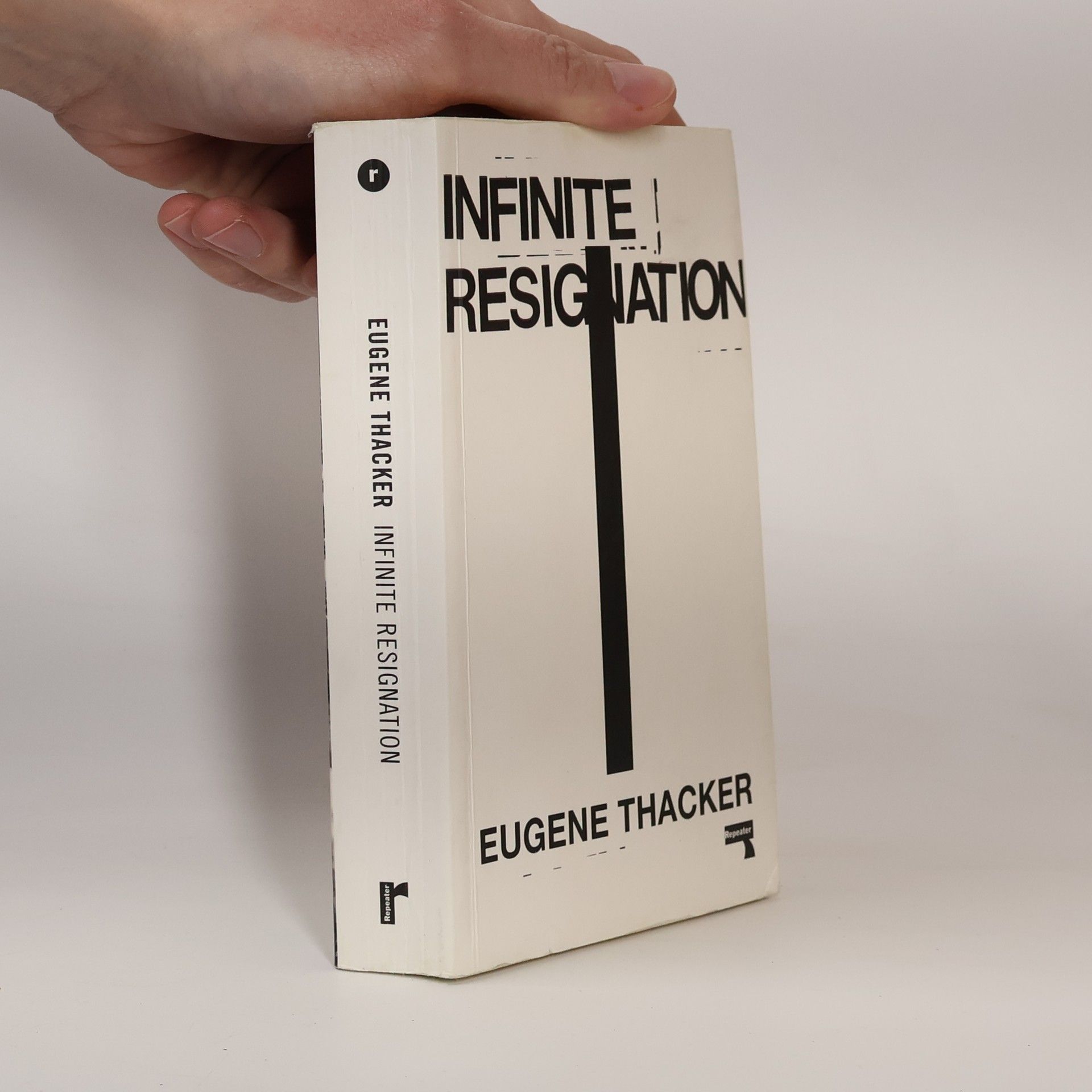 Eugene Thacker Infinite Resignation