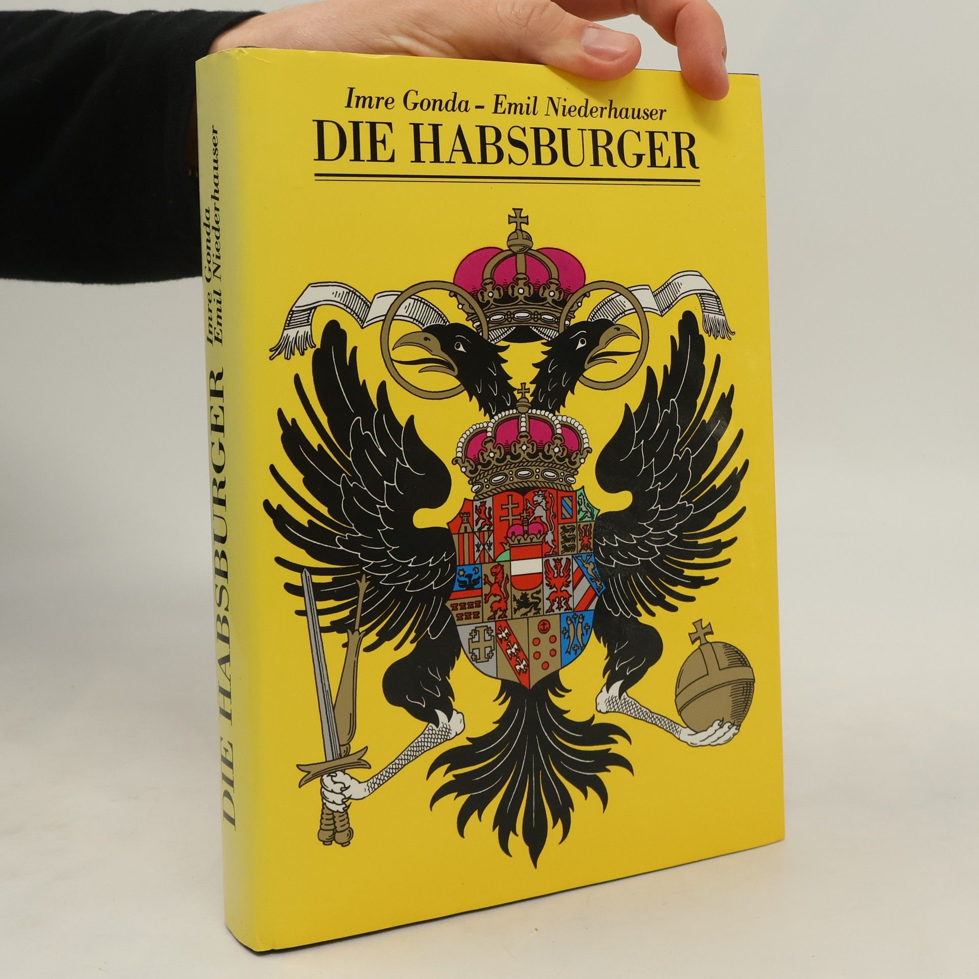 Imre Gonda Die Habsburger