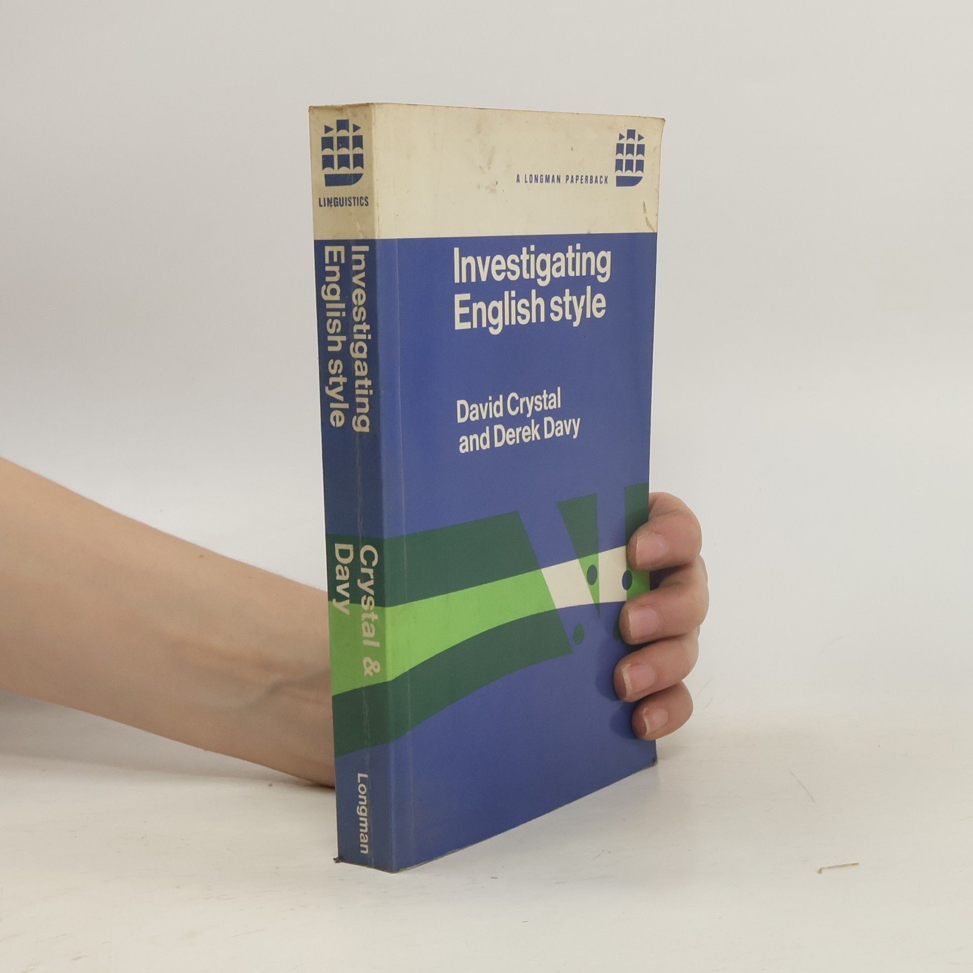 David Crystal English Language Series: Investigating English Style