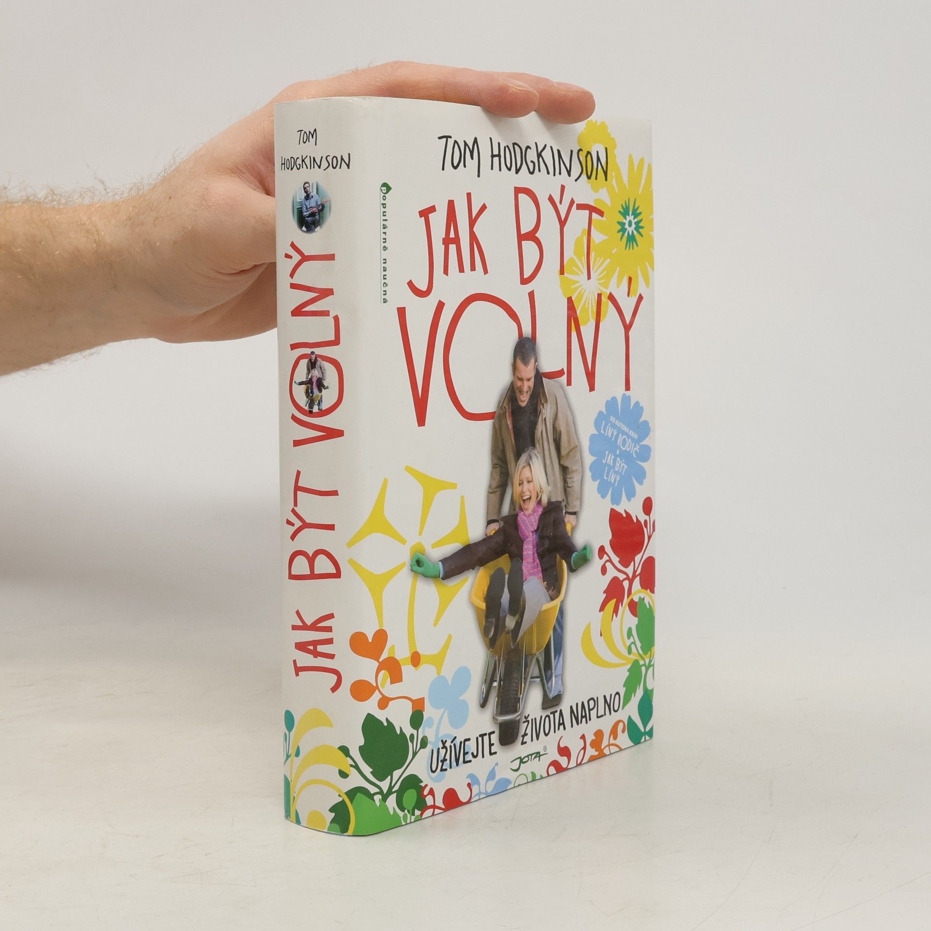 Tom Hodgkinson Jak být volný