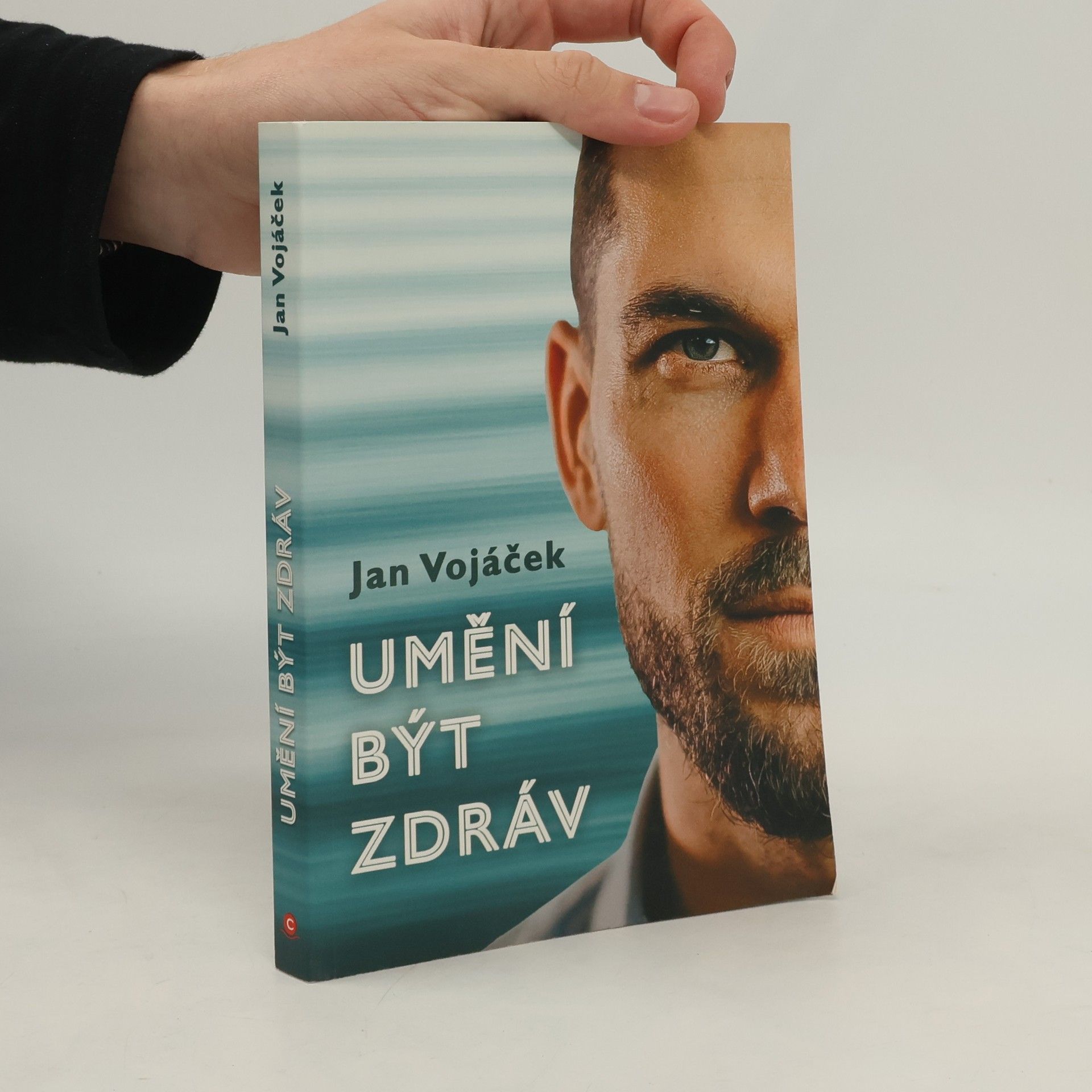 Jan Vojáček Umění být zdráv