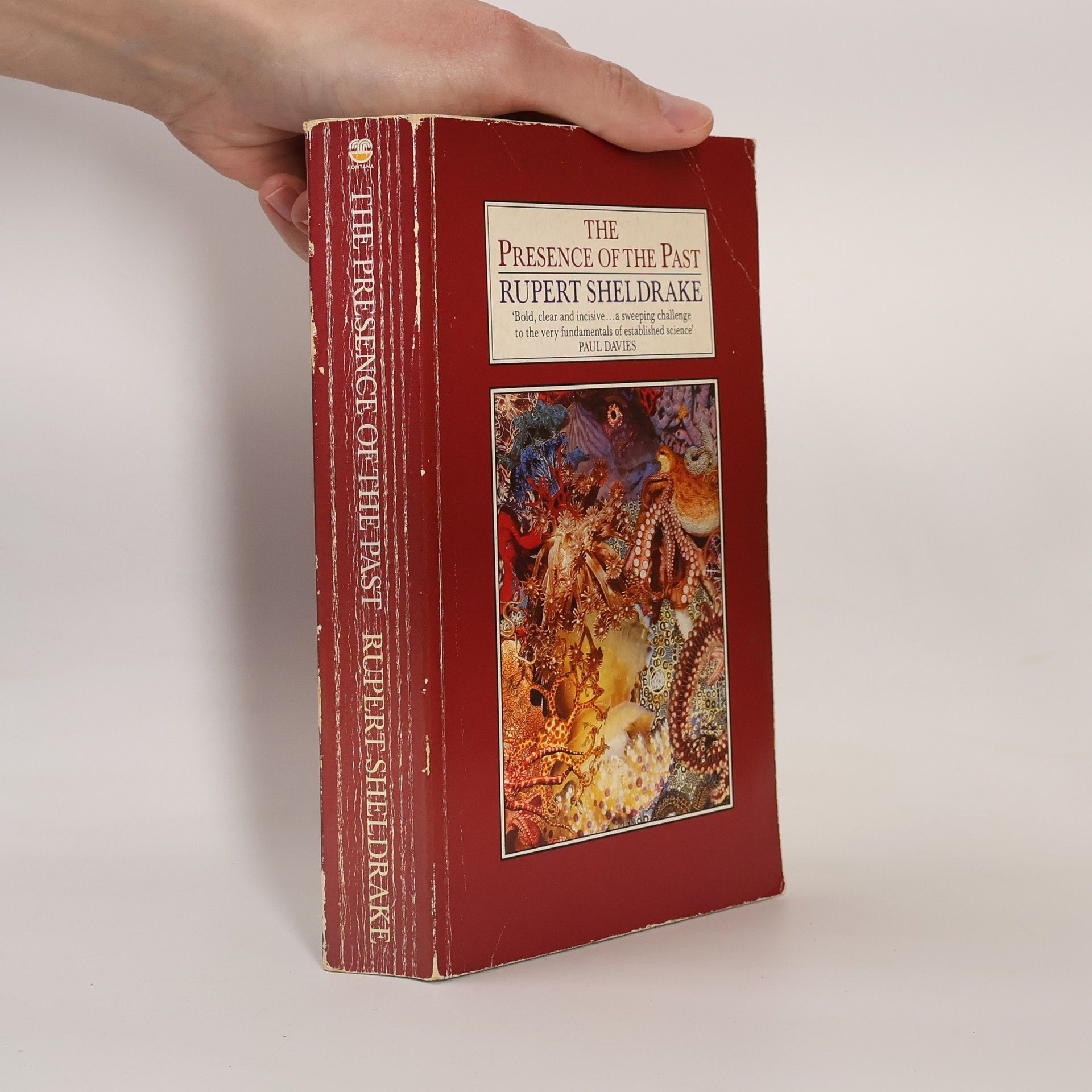 Rupert Sheldrake The Presence of the Past